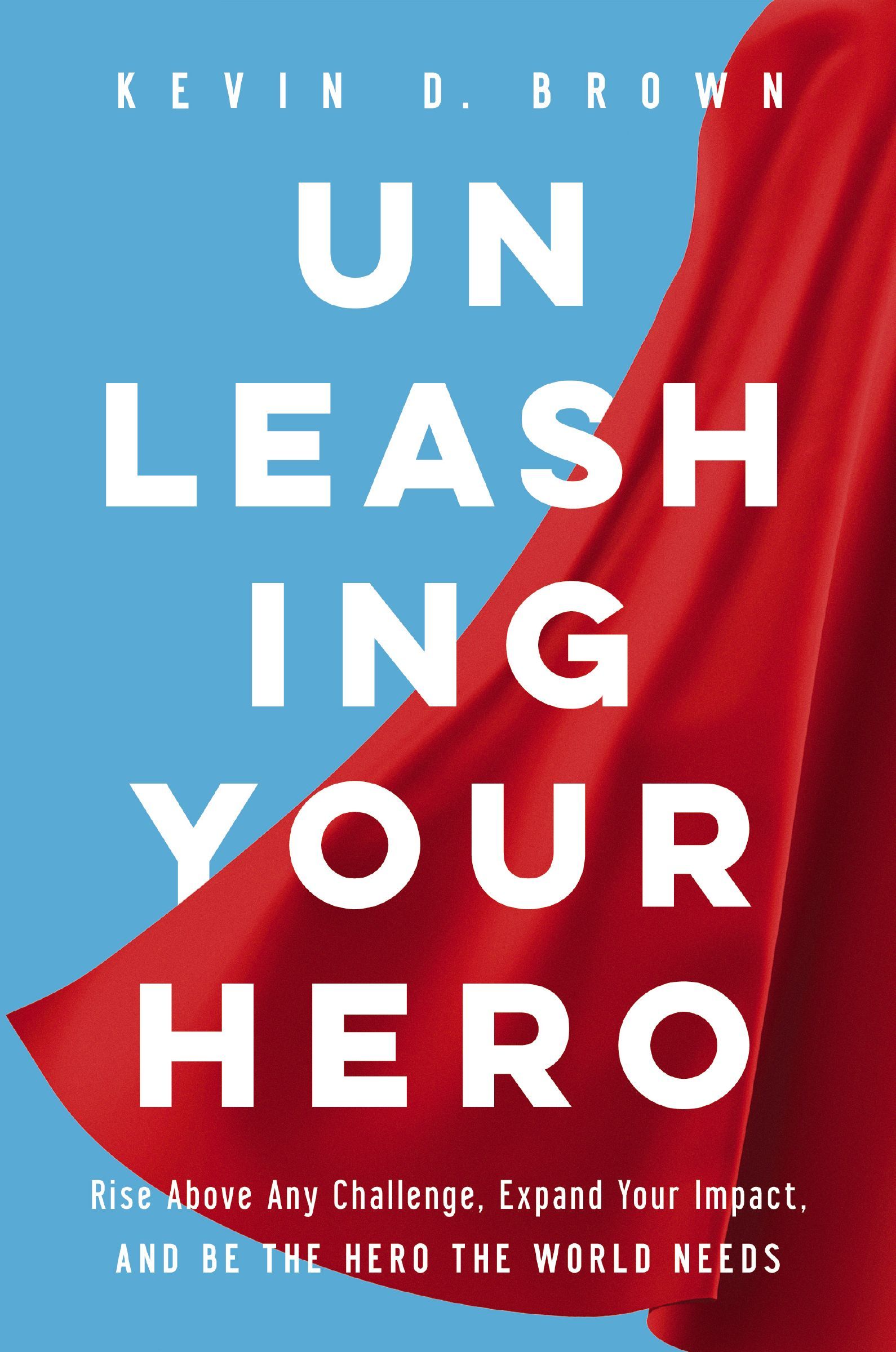 Unleashing Your Hero Book Cover
