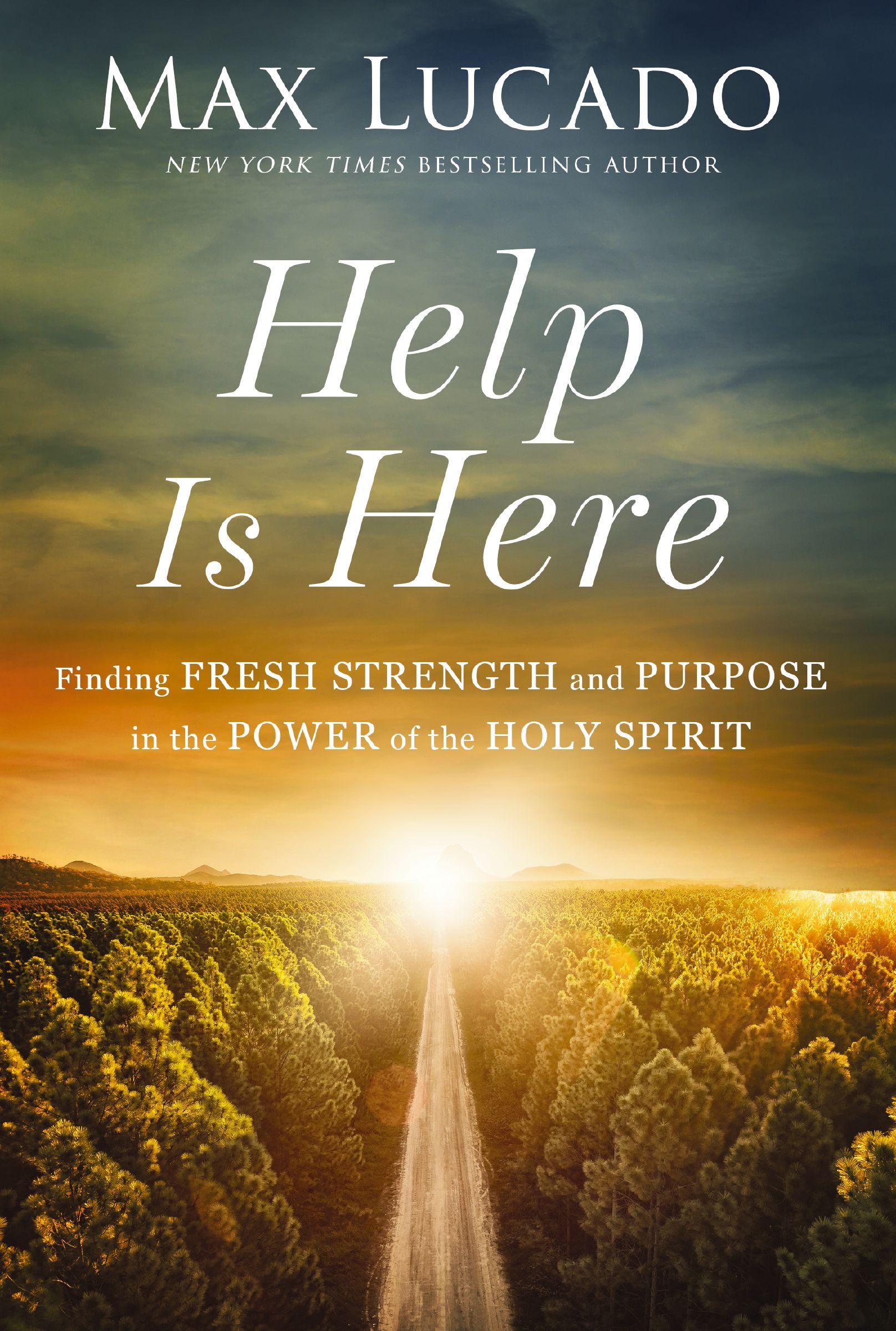 Help is Here: Finding Fresh Strength and Purpose in the Power of the Holy Spiri - Image 3