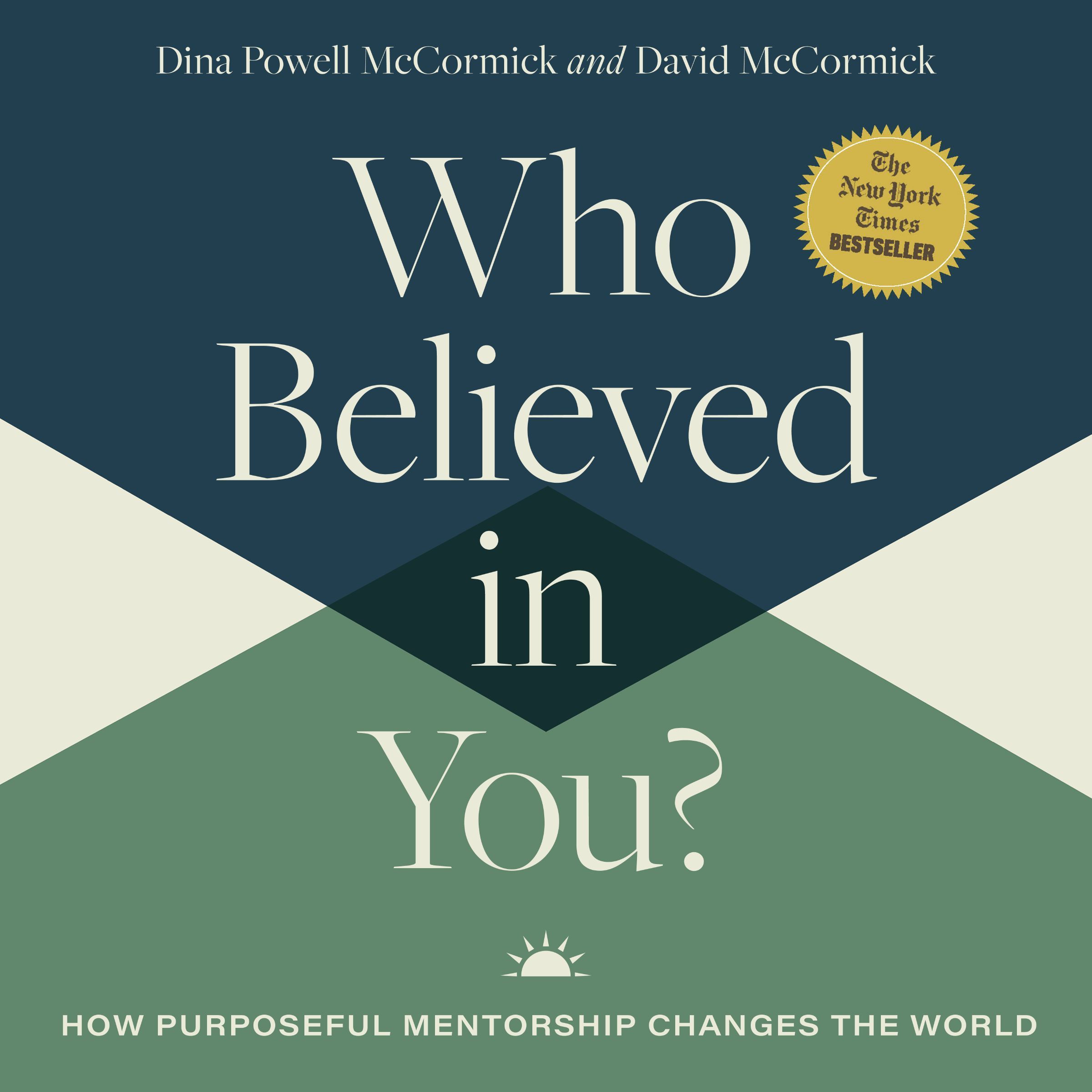Who Believed in You?
