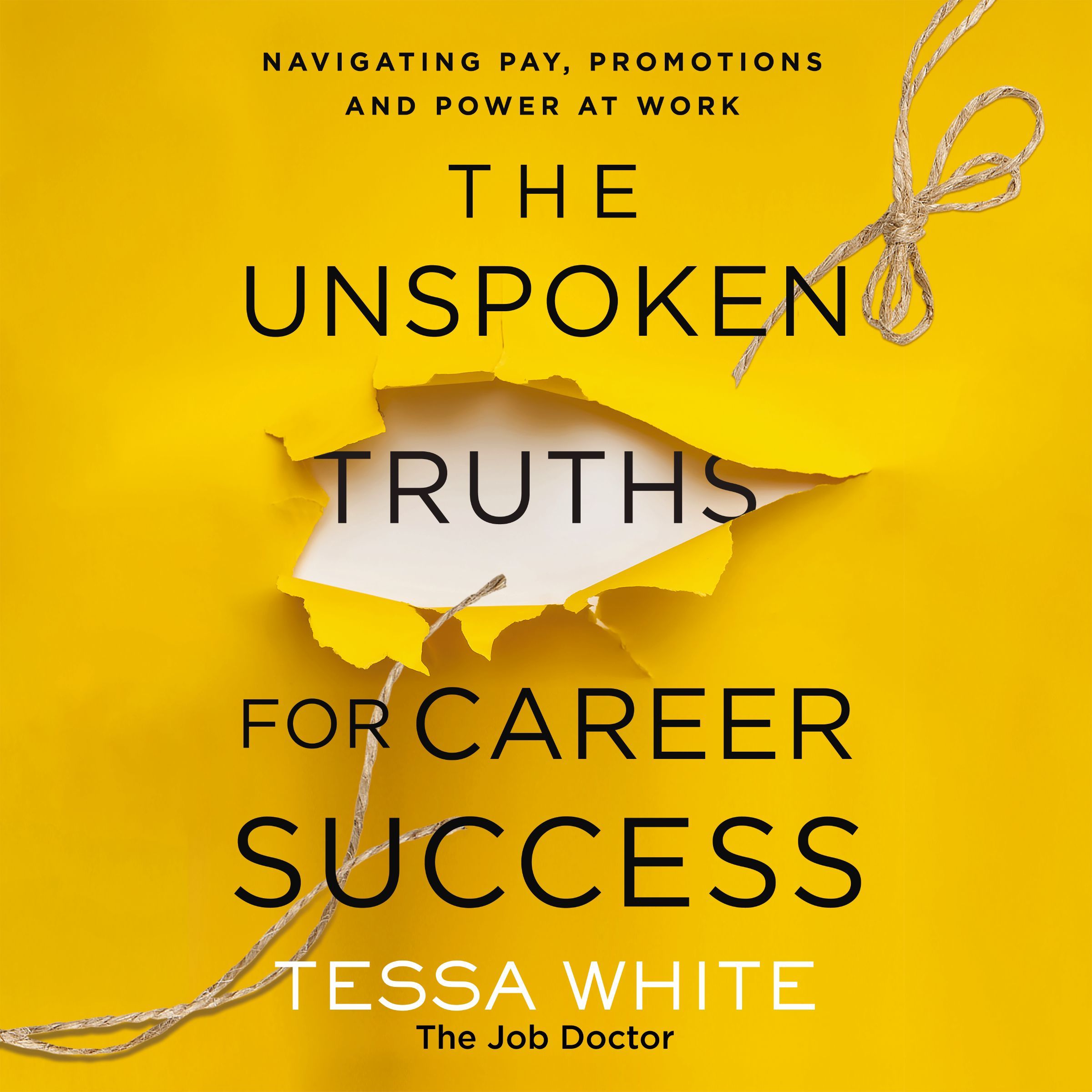 The Unspoken Truths for Career Success Book Cover