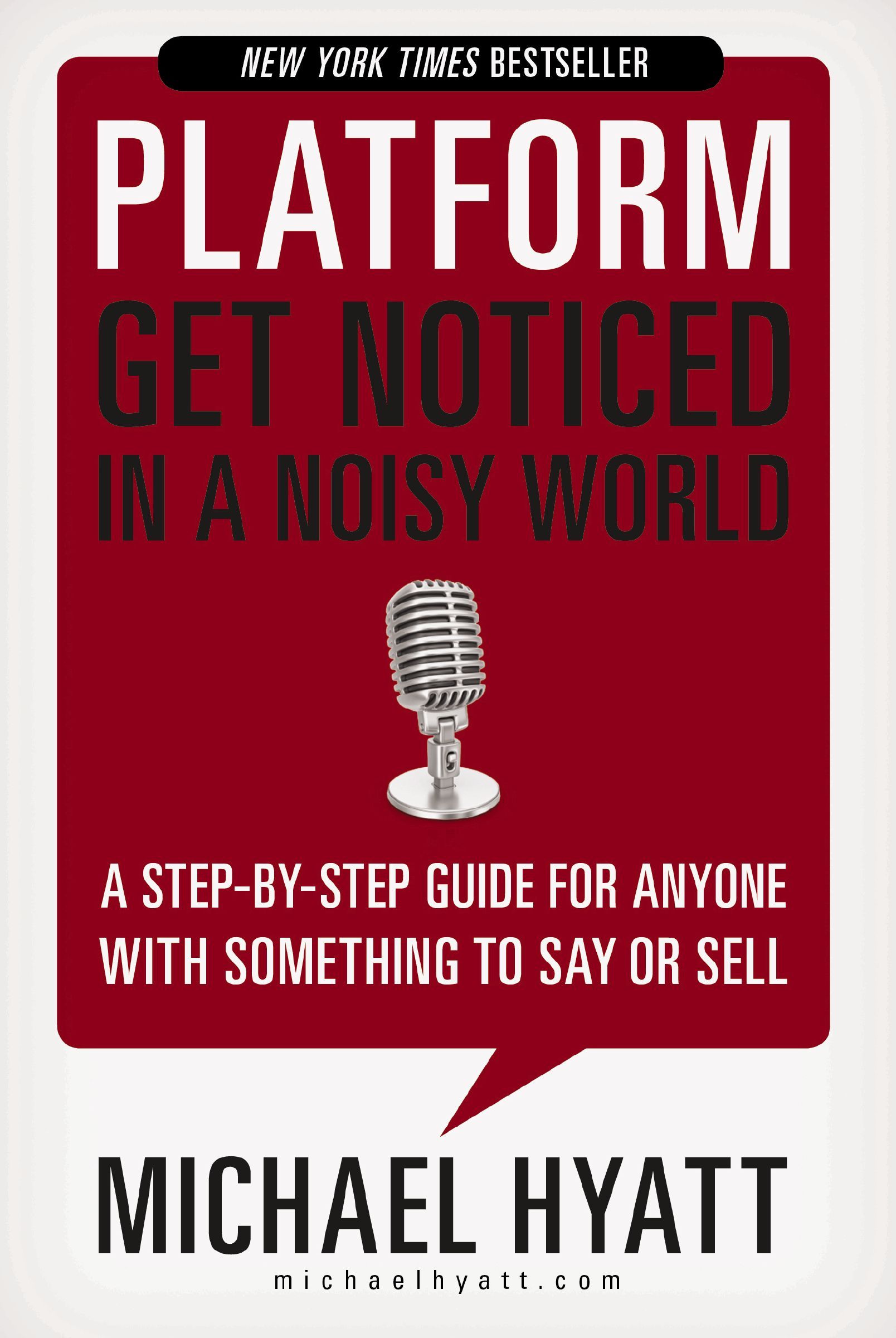 Platform: Get Noticed in a Noisy World by Michael Hyatt (PB 2022) - Image 9
