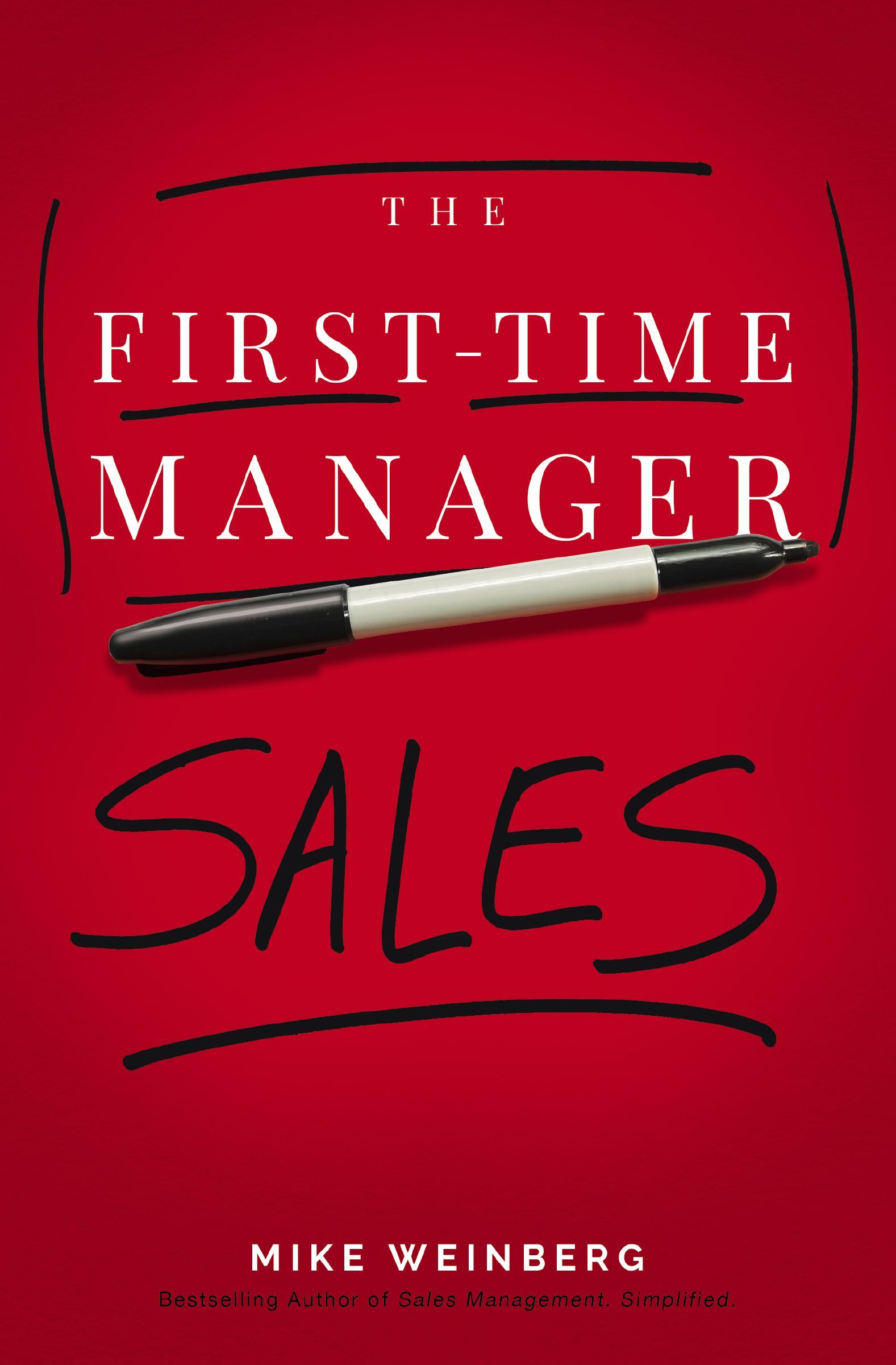 Book - The First-Time Manager: Sales -