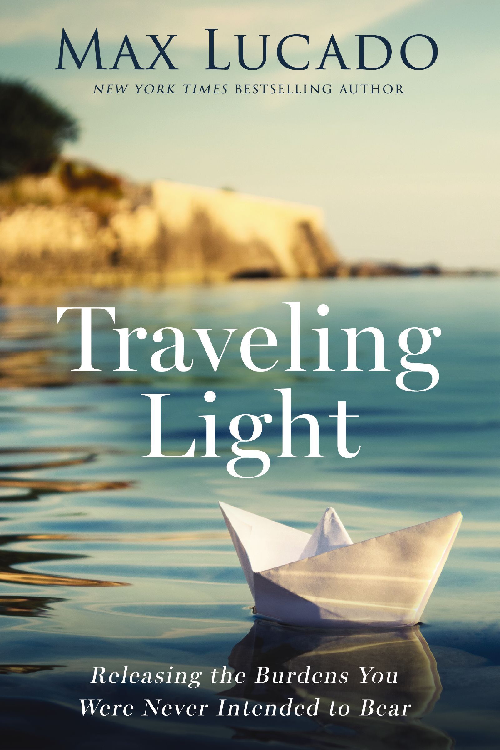Traveling Light, Paperback, Max Lucado