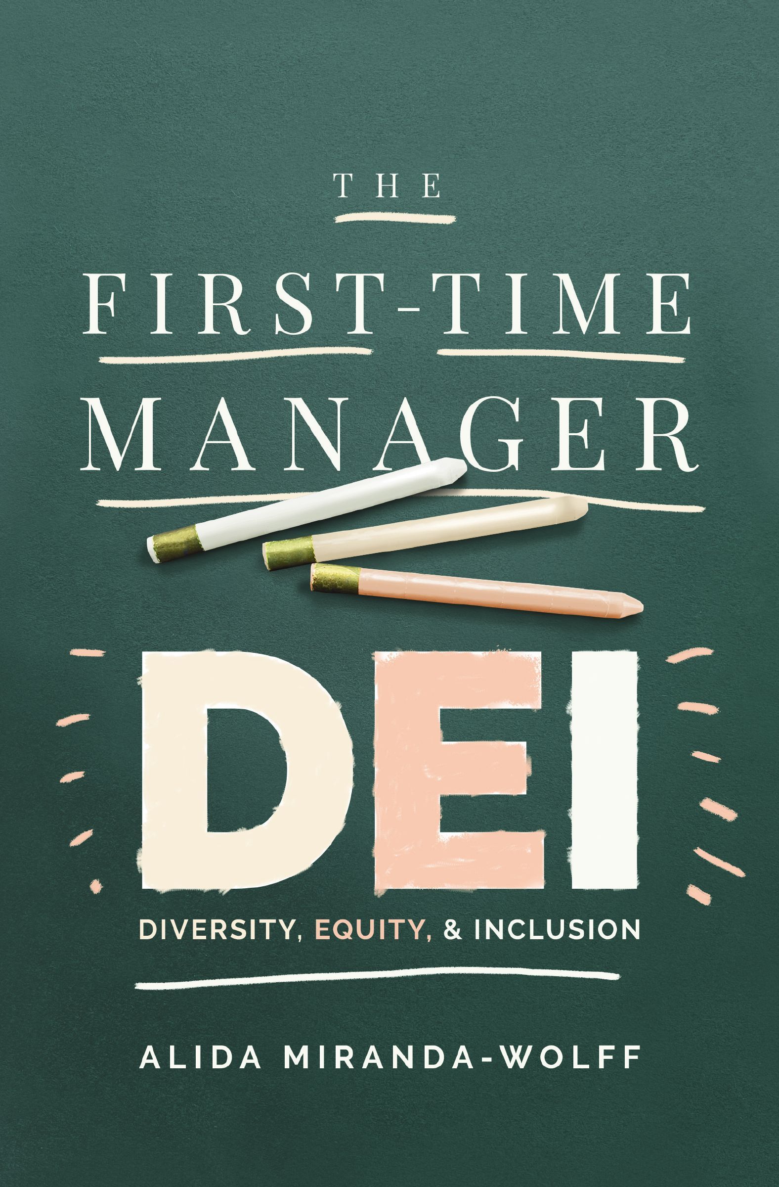 Book - The First-Time Manager: DEI - Diversity, Equity, and Inclusion