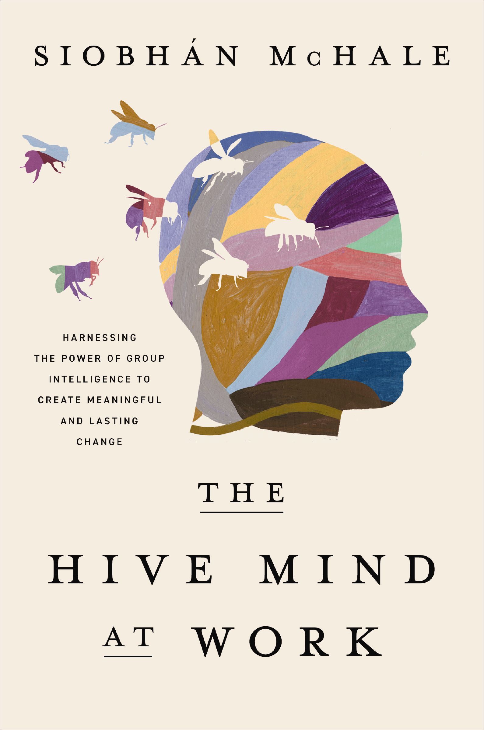 The Hive Mind at Work Book Cover