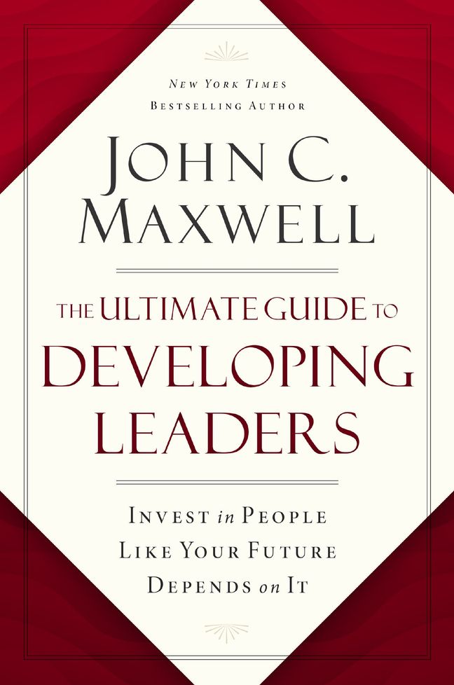 The Ultimate Guide to Developing Leaders Book Cover