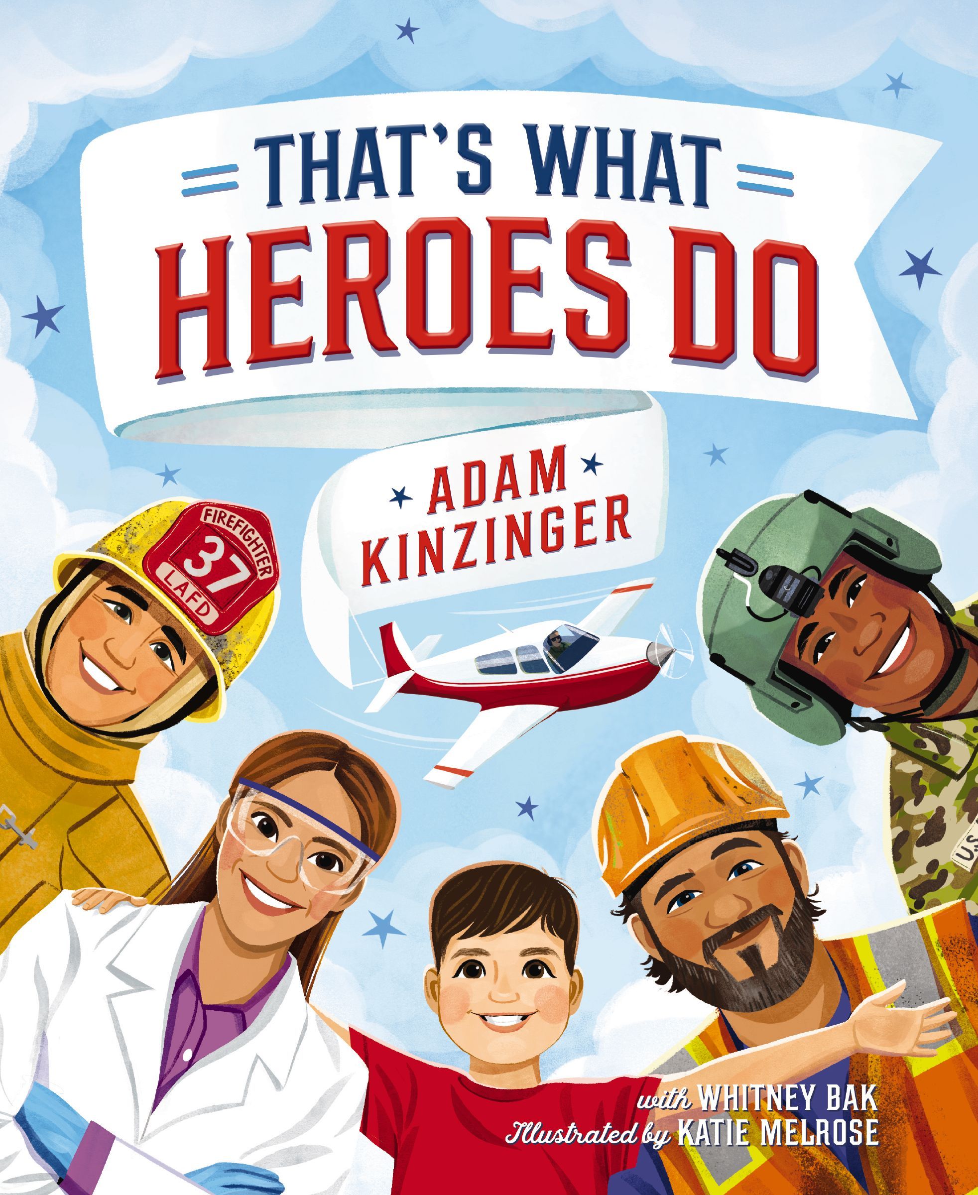 Book Cover of 'That's What Heroes Do'