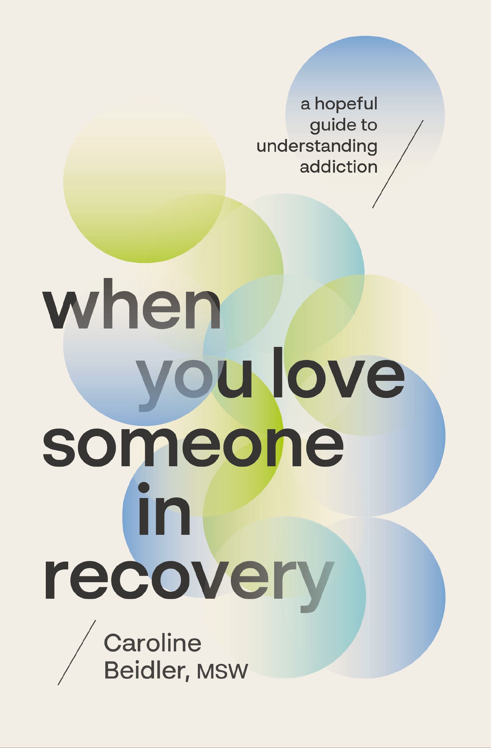 Book Cover of 'When You Love Someone in Recovery'
