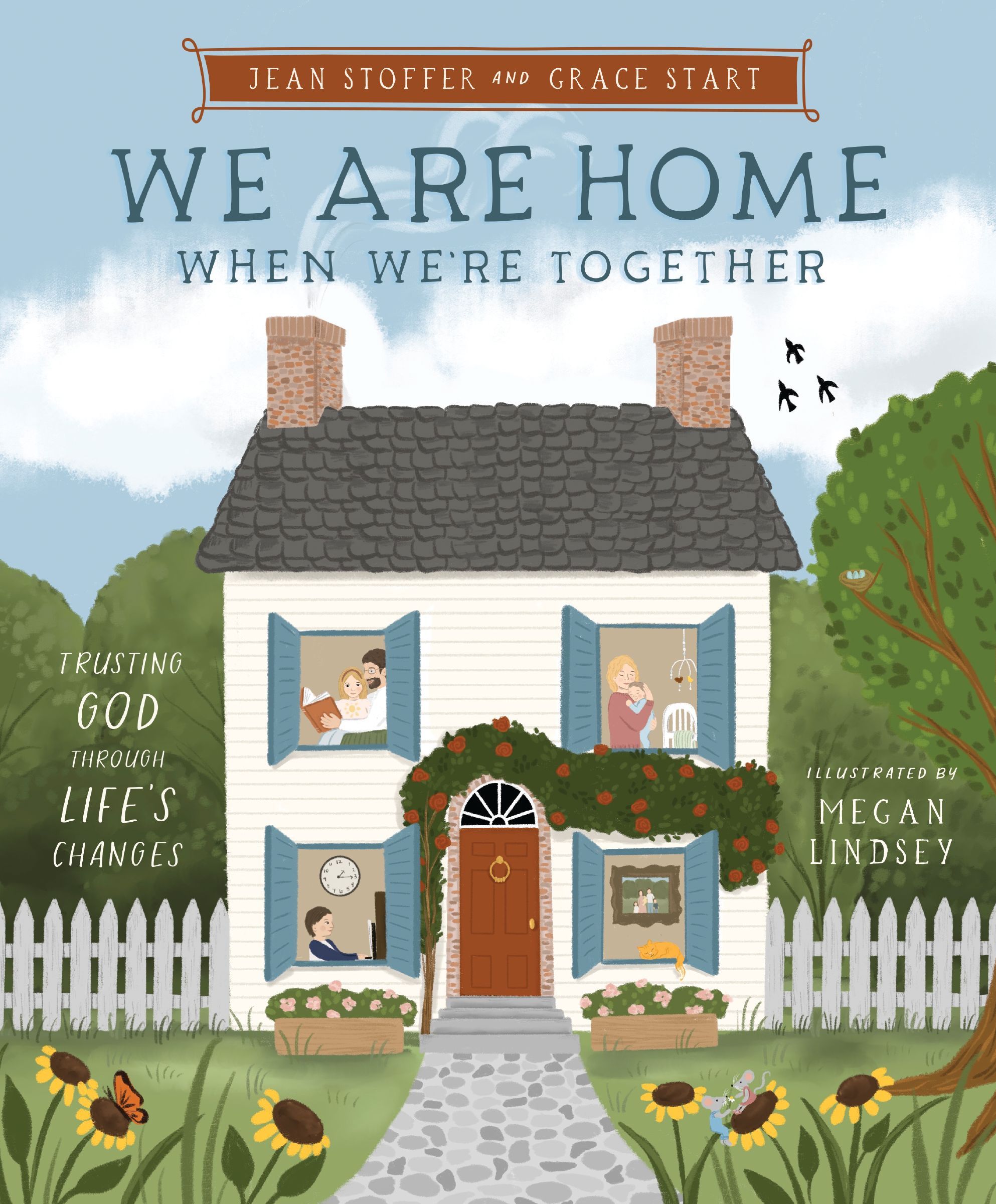 Book Cover of 'We Are Home When We're Together'