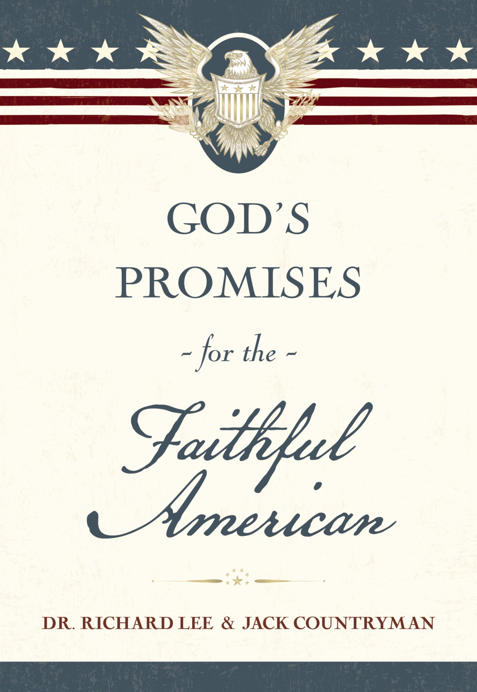 Book Cover of 'God's Promises for the Faithful American'