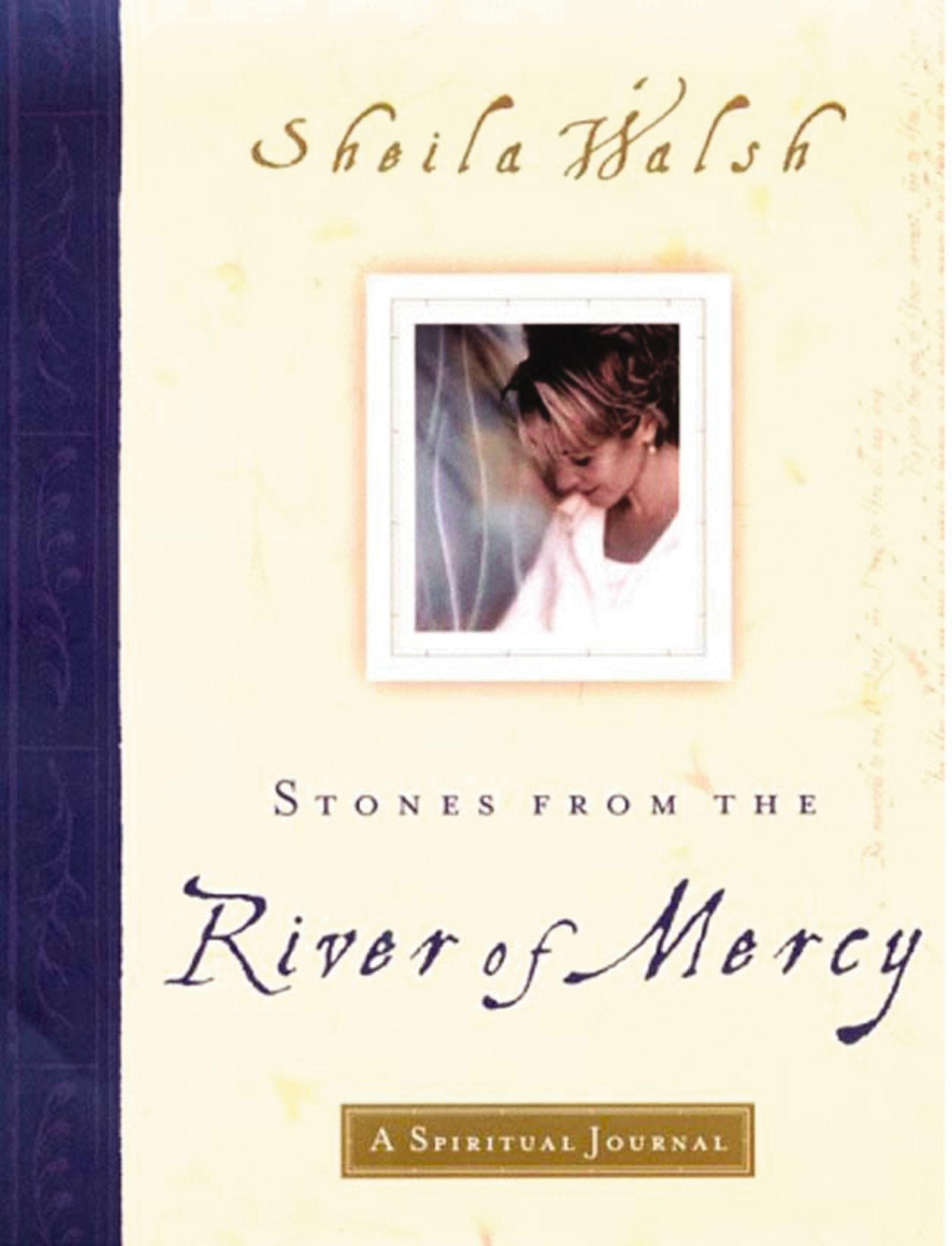 Stones from the River of Mercy, Paperback, Sheila Walsh