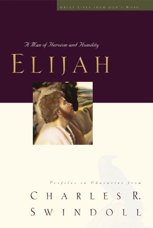 Great Lives: Elijah