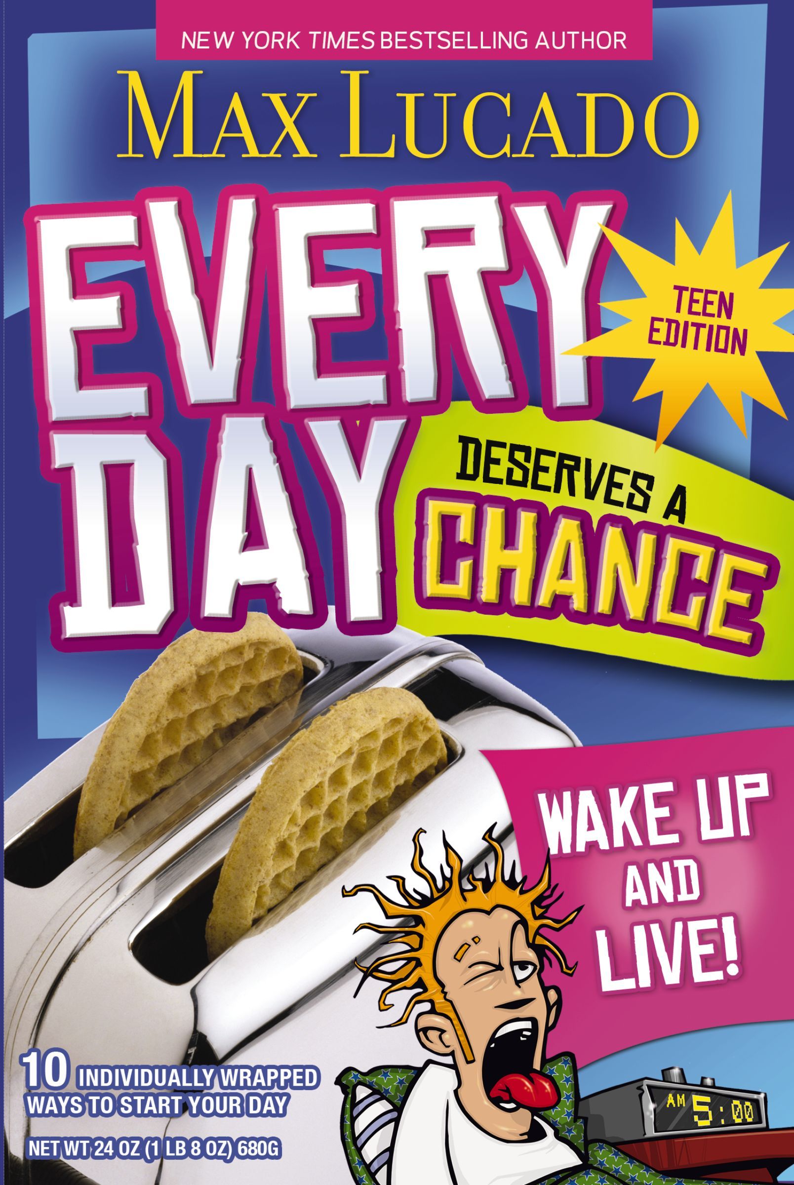 Every Day Deserves a Chance – Teen Edition, Paperback, Max Lucado