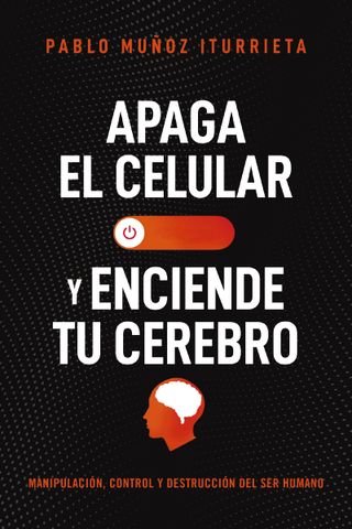 Apaga el celular y enciende tu cerebro