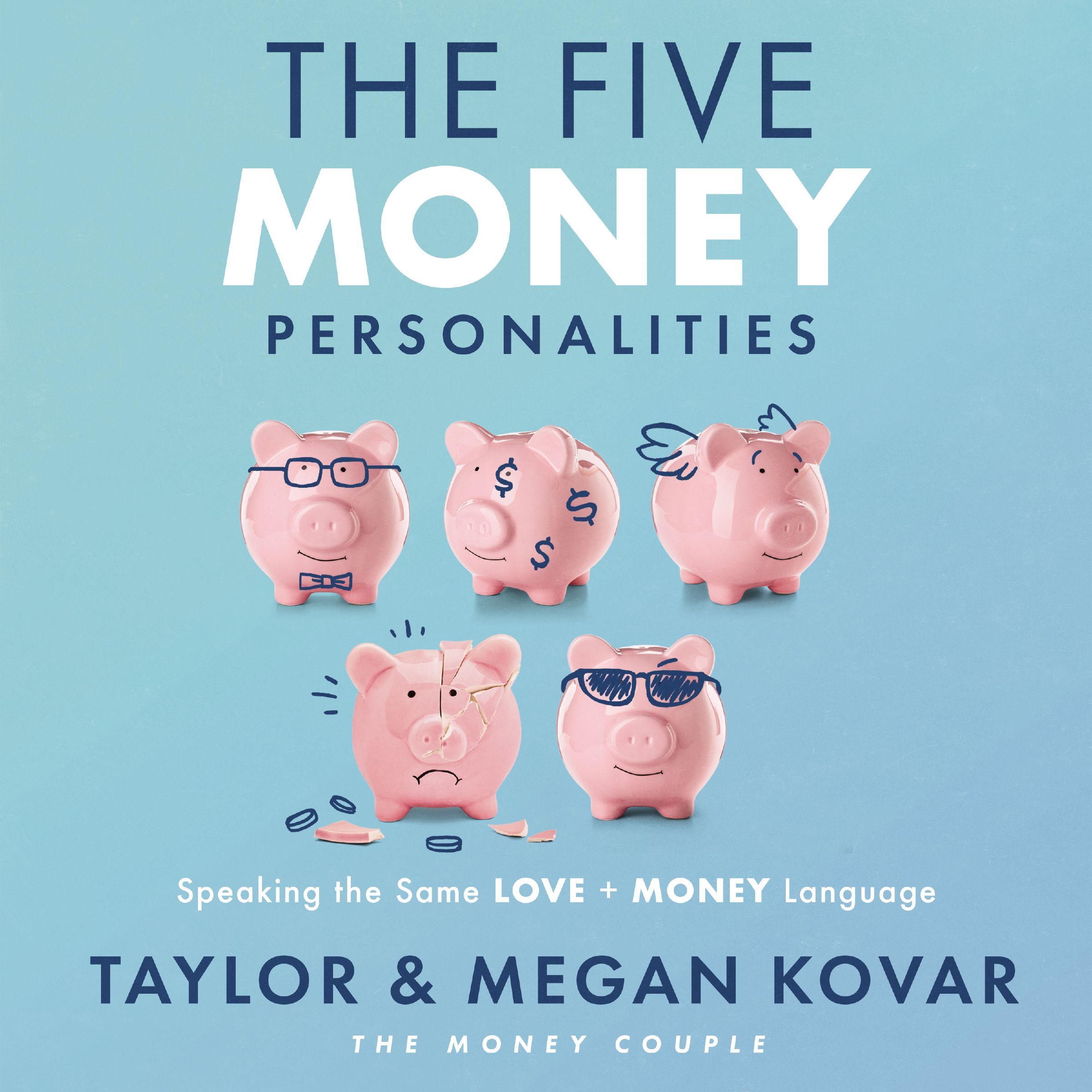 The Five Money Personalities