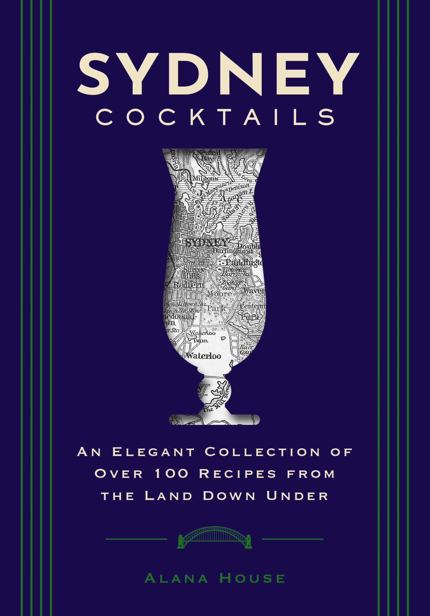 Sydney Cocktails, Hardback, Cider Mill Press