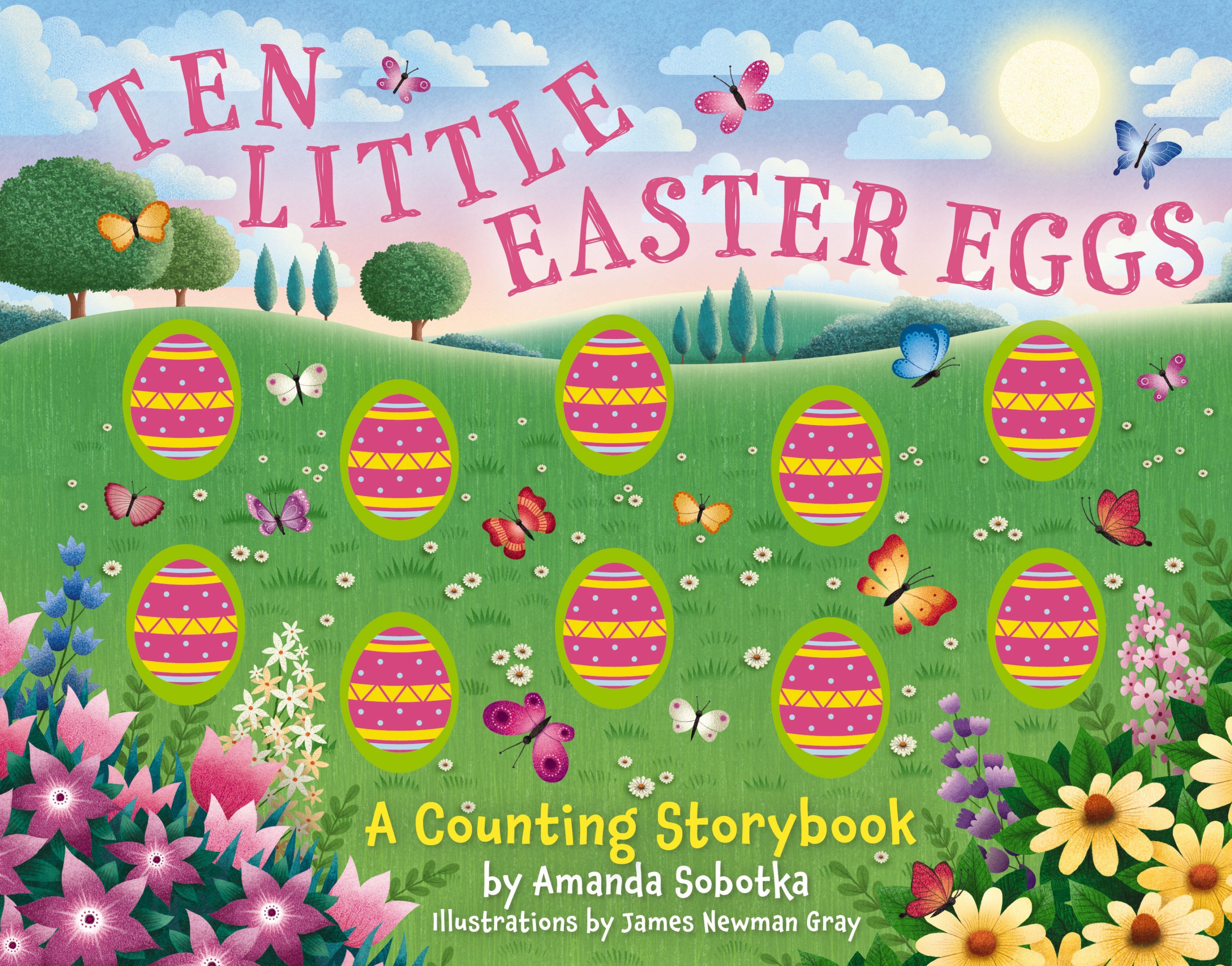 Ten Little Easter Eggs, Board Book, Amanda Sobotka