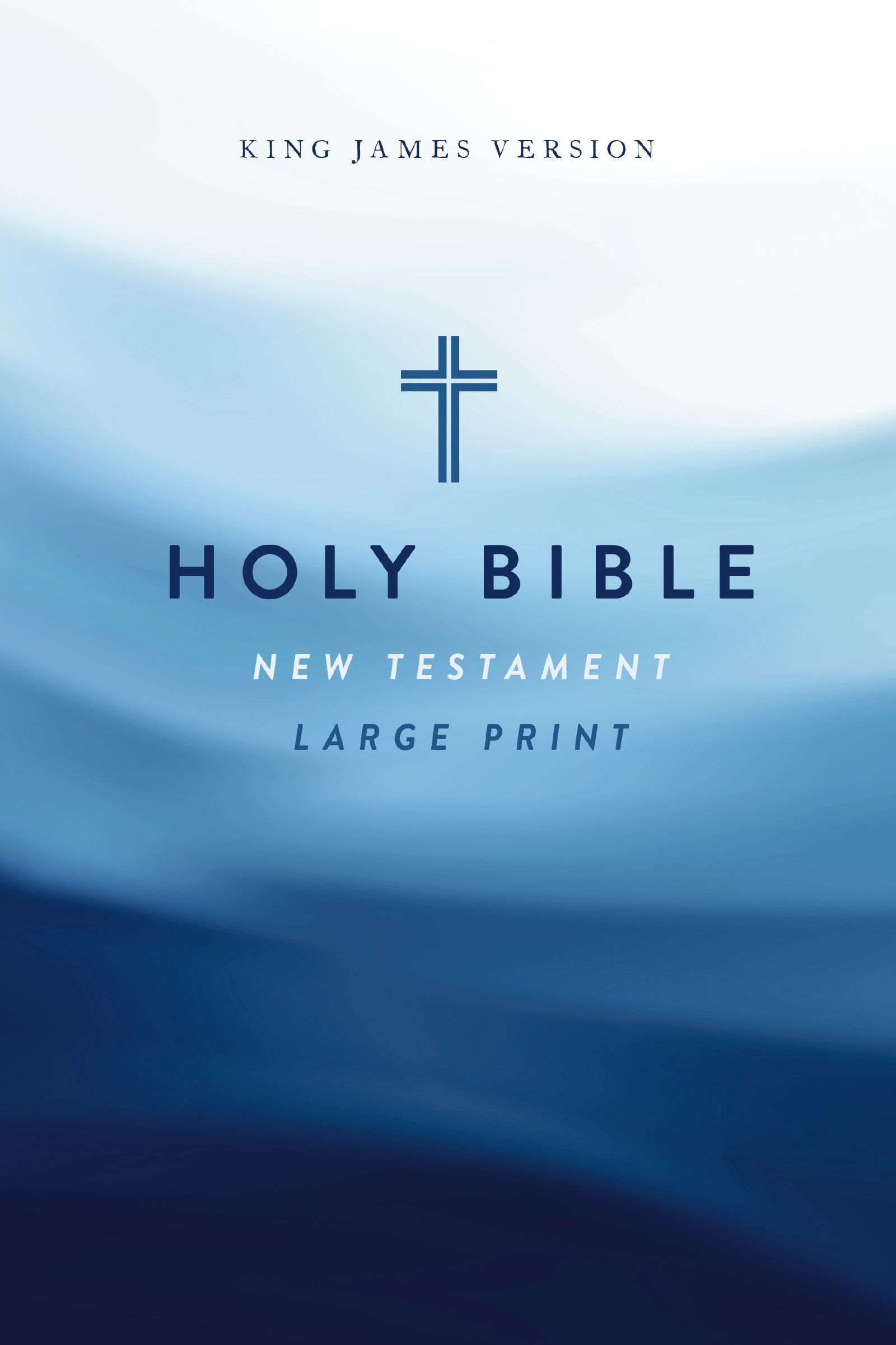 KJV Large Print Outreach New Testament Bible, Cross Softcover, Comfort Print, Paperback,