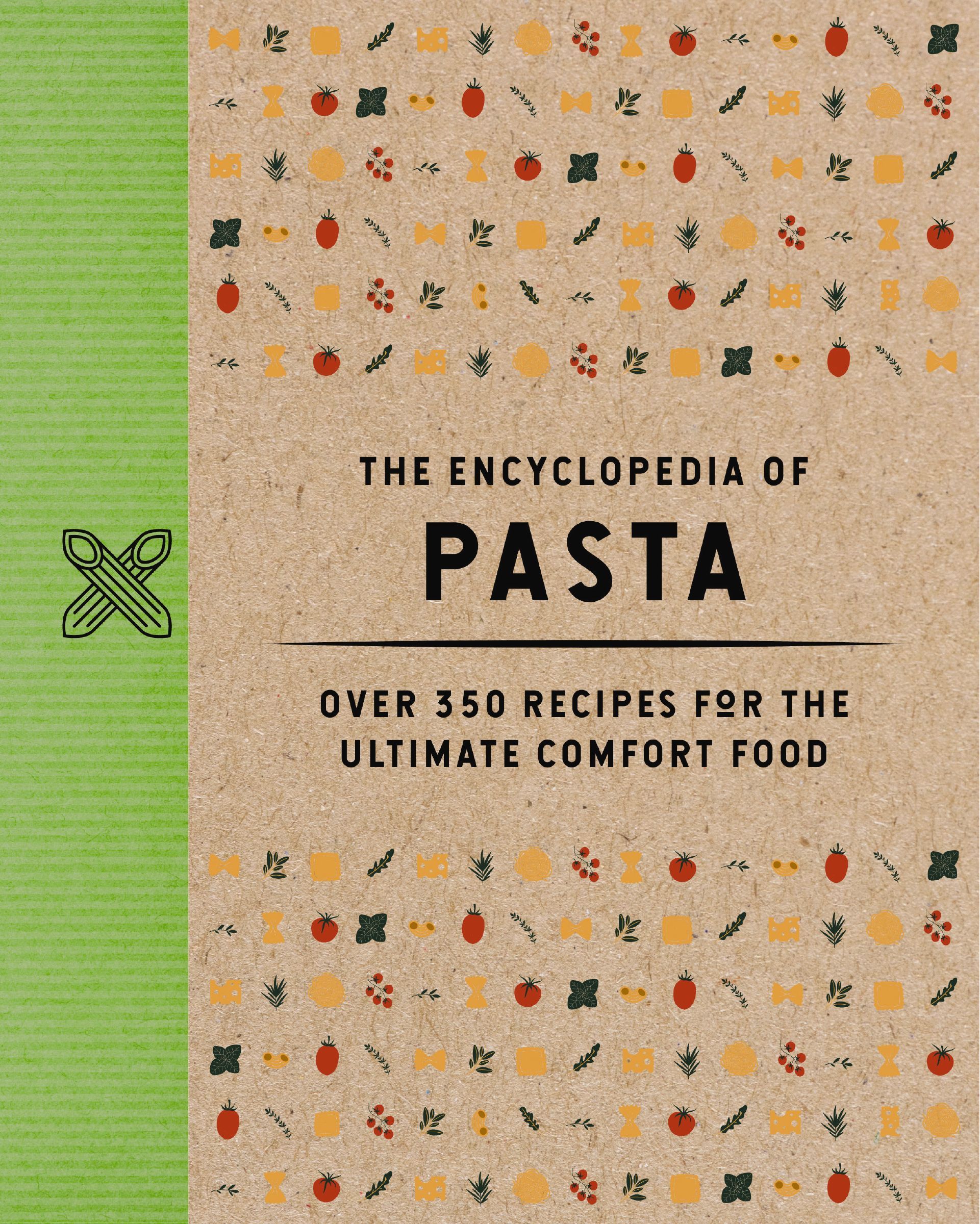 The Encyclopedia of Pasta by The Coastal Kitchen HARDBACK 9781400346103 - Image 9