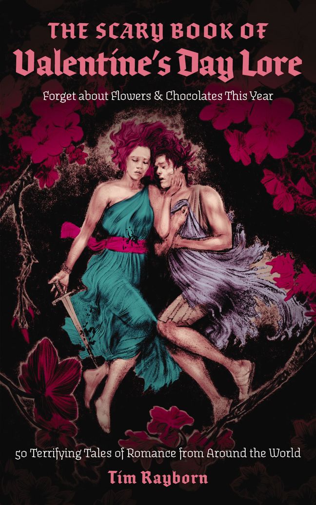 The Scary Book of Valentine's Day Lore Book Cover
