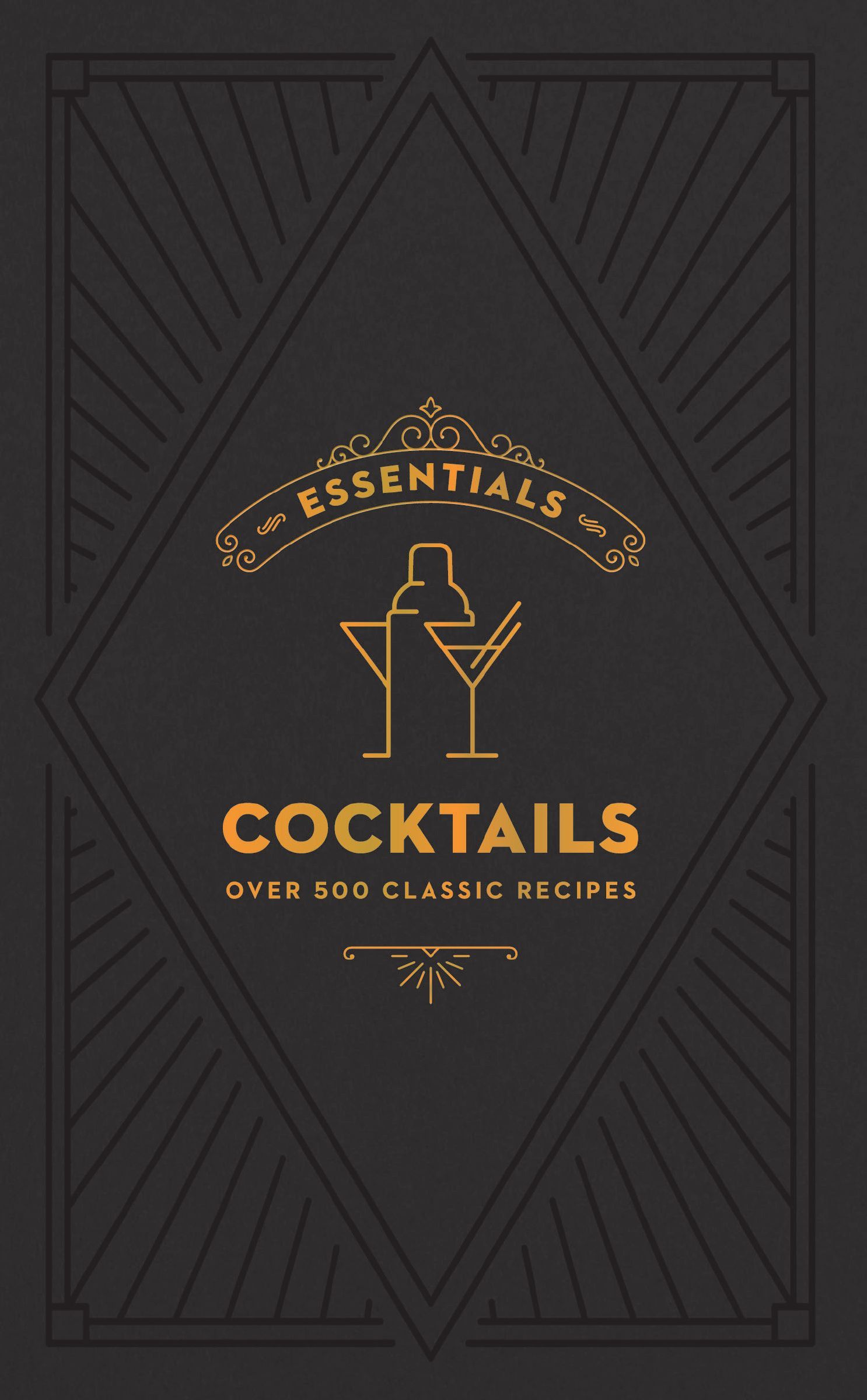 ESSENTIALS: Cocktails