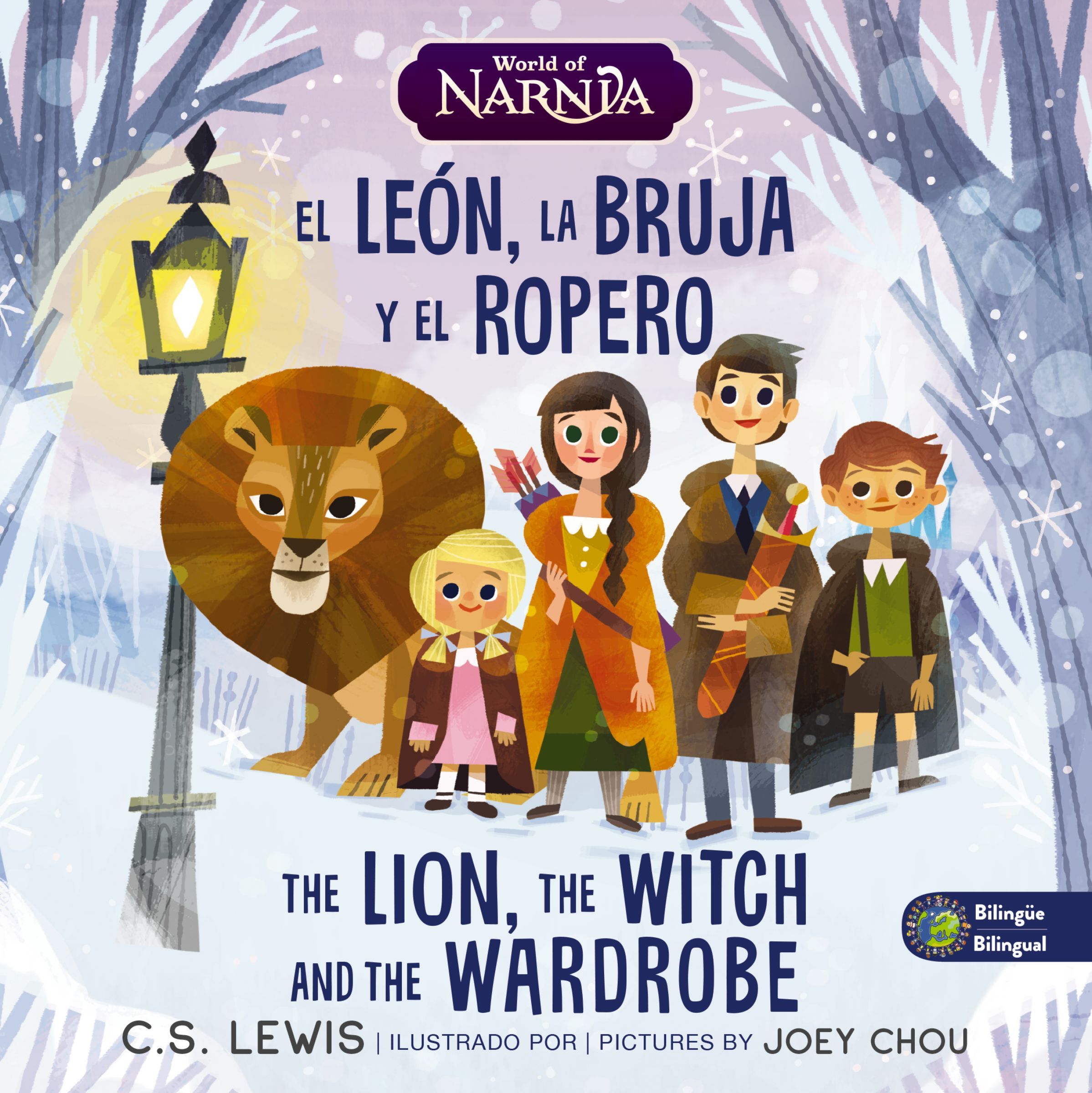 The Lion, the Witch, and the Wardrobe/ El león, la bruja y el ropero, Bilingual Board Book