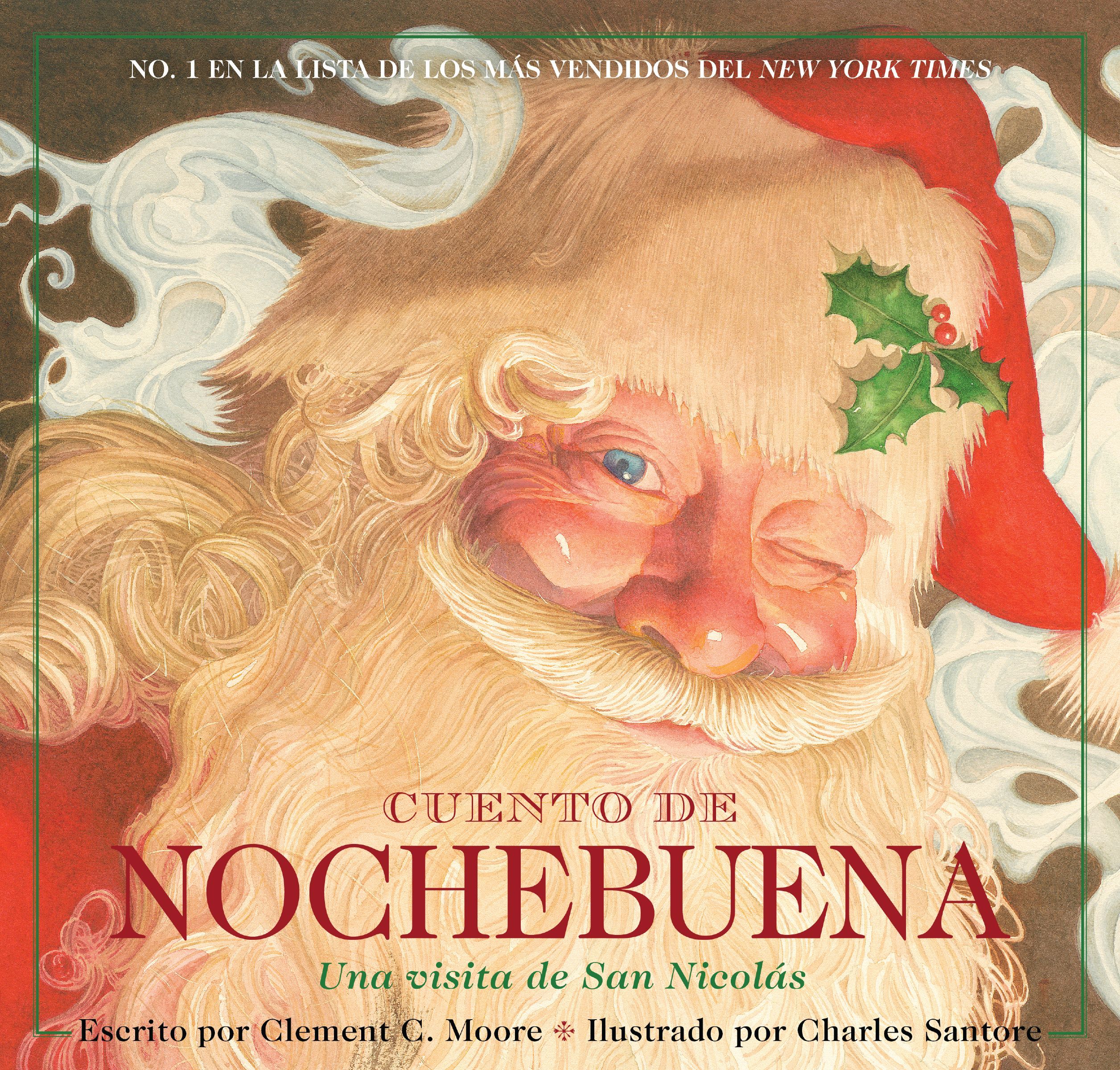 The Night Before Christmas Hardcover Spanish Edition / Cuento de Nochebuena, Una Visita de San Nicolas