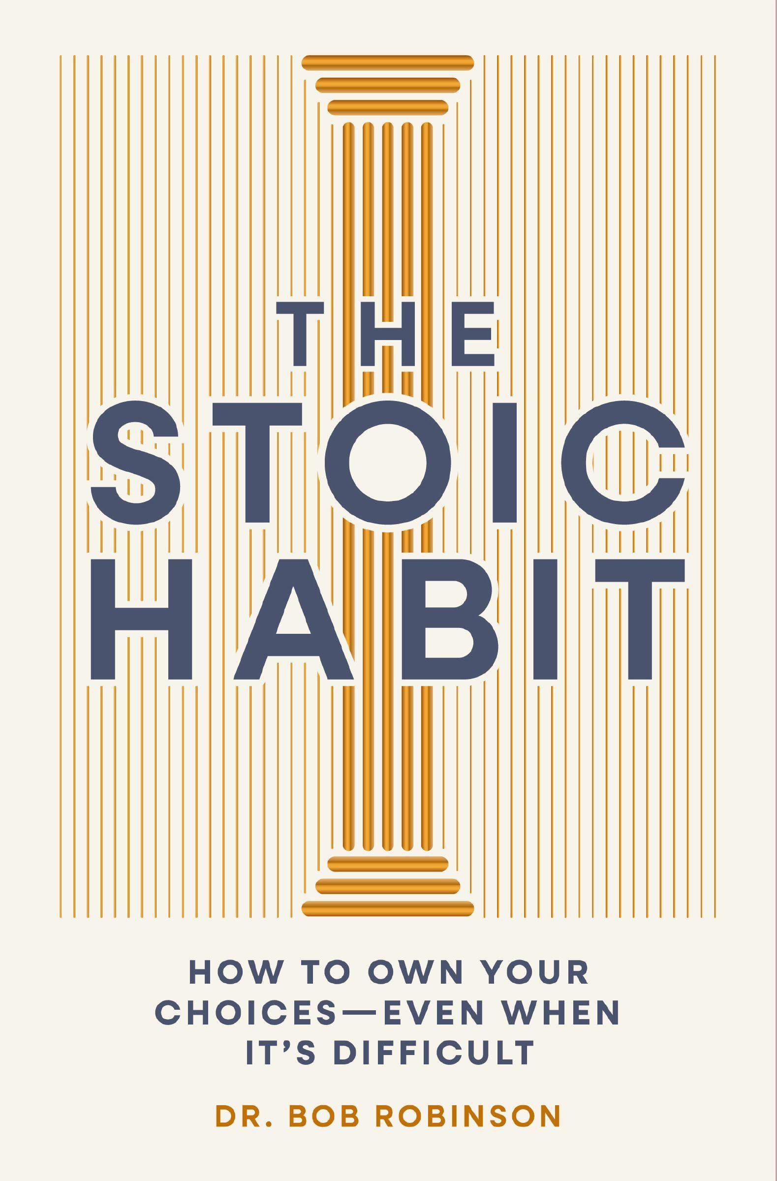 The Stoic Habit