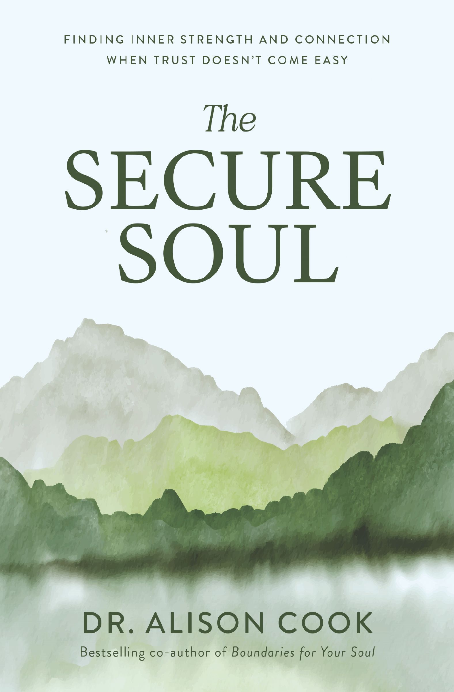 Book Cover of 'The Secure Soul'
