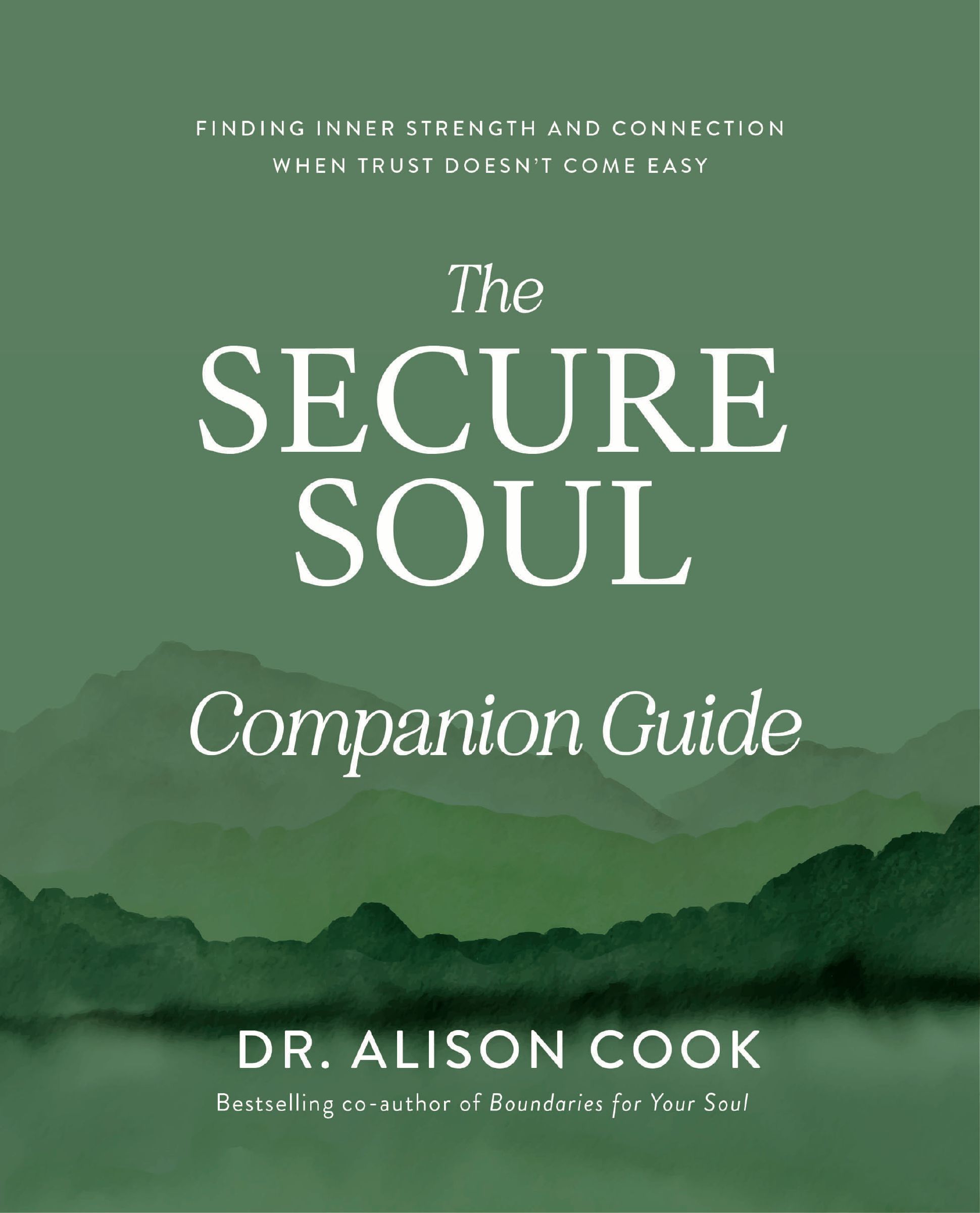 Book Cover of 'The Secure Soul Companion Guide'