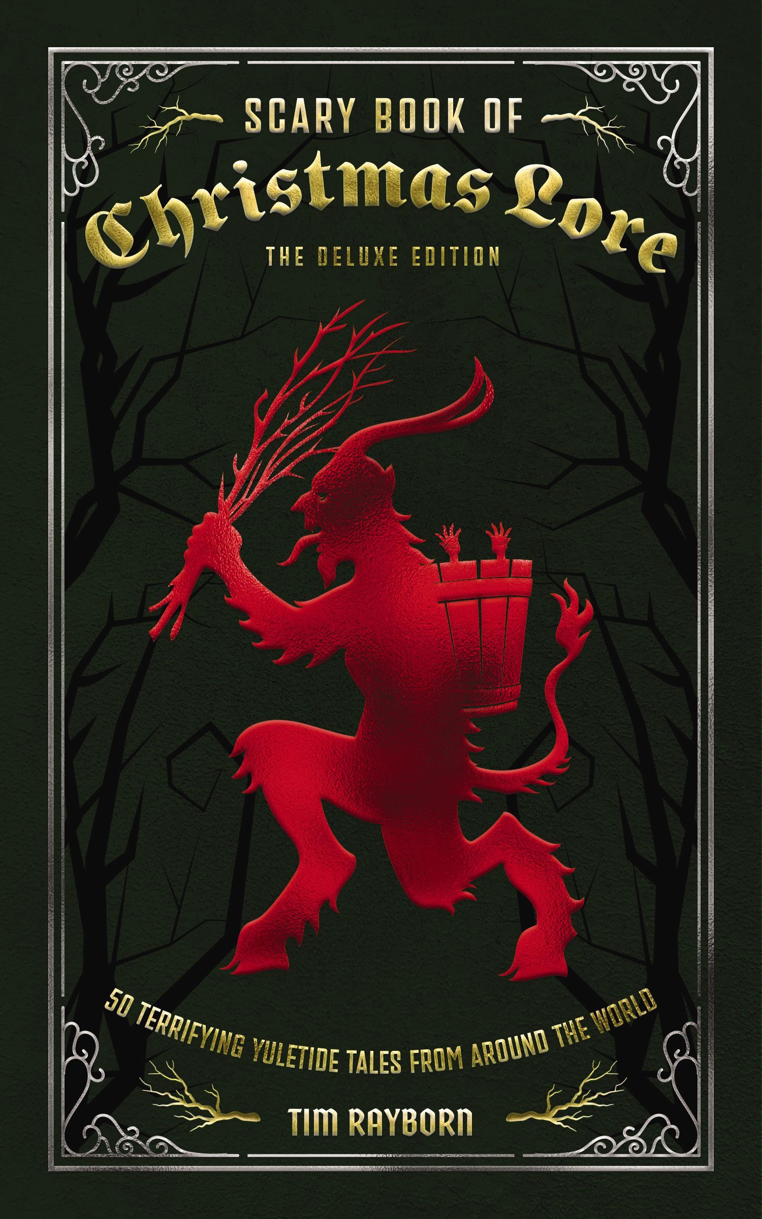 The Scary Book of Christmas Lore Deluxe Edition