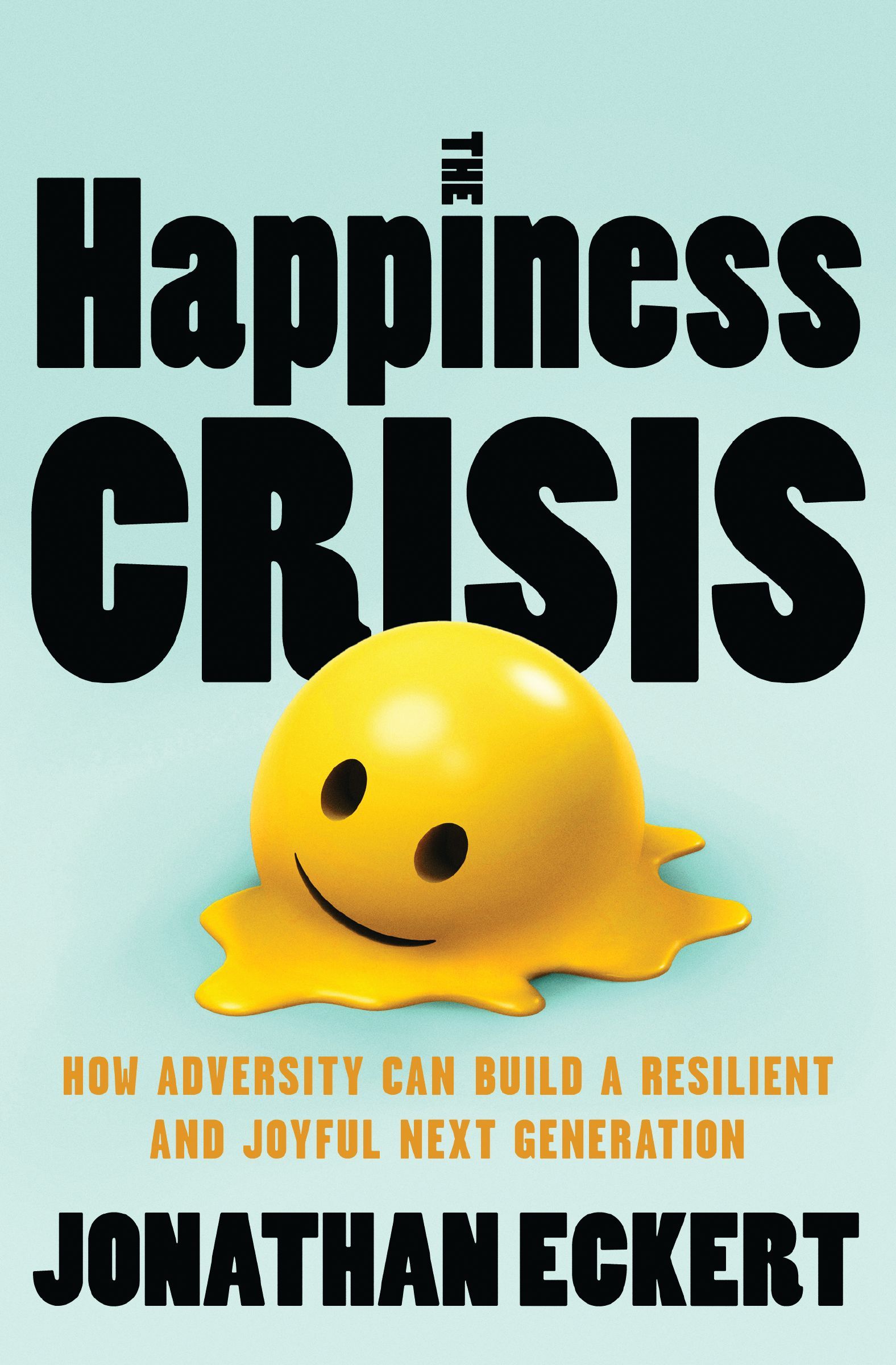 Book Cover of 'The Happiness Crisis'