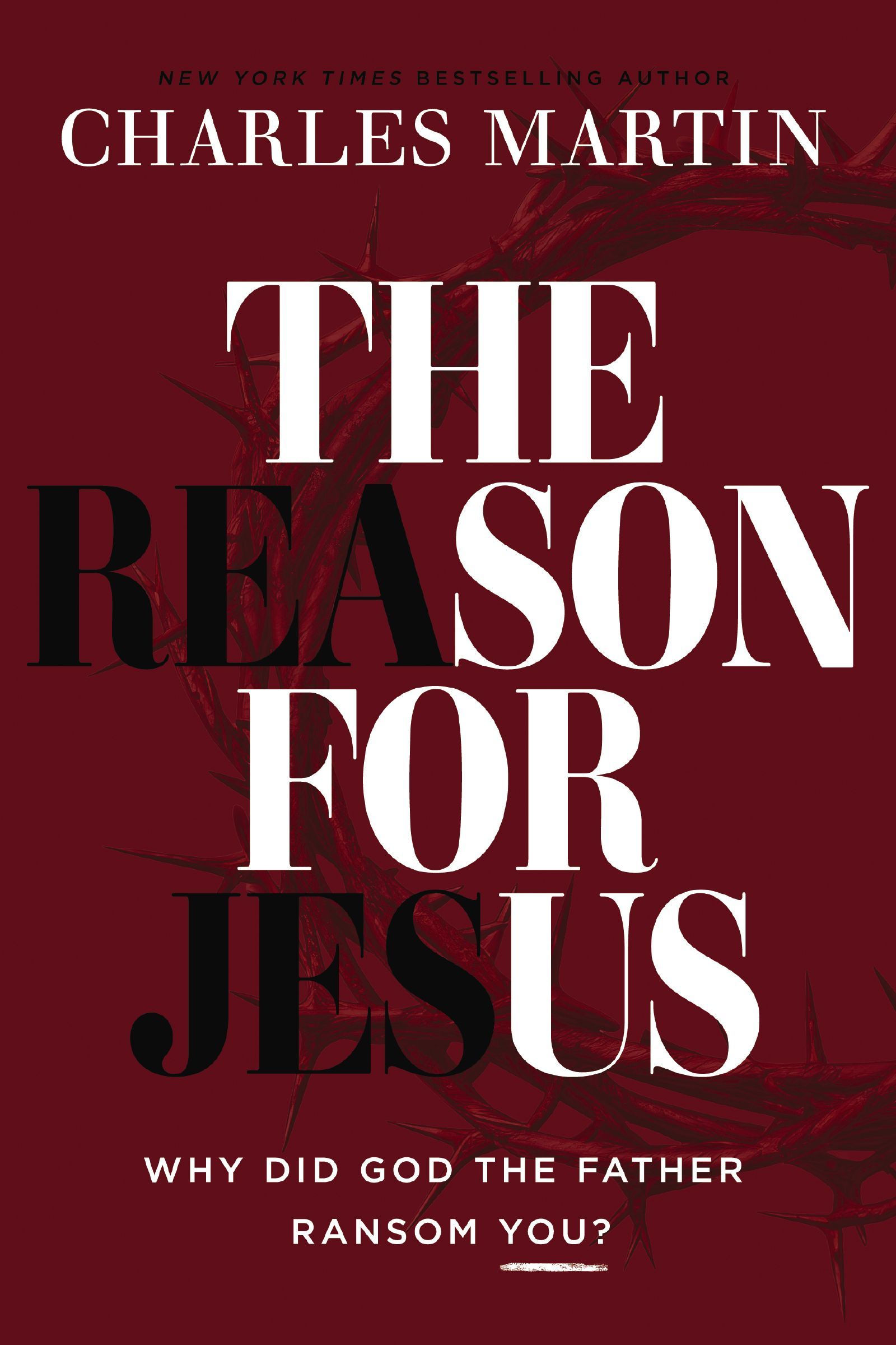 The Reason for Jesus