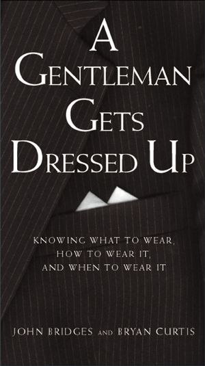 A Gentleman Gets Dressed Up
