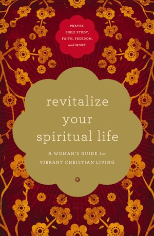 Revitalize Your Spiritual Life