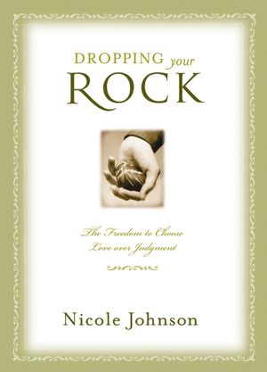Dropping Your Rock