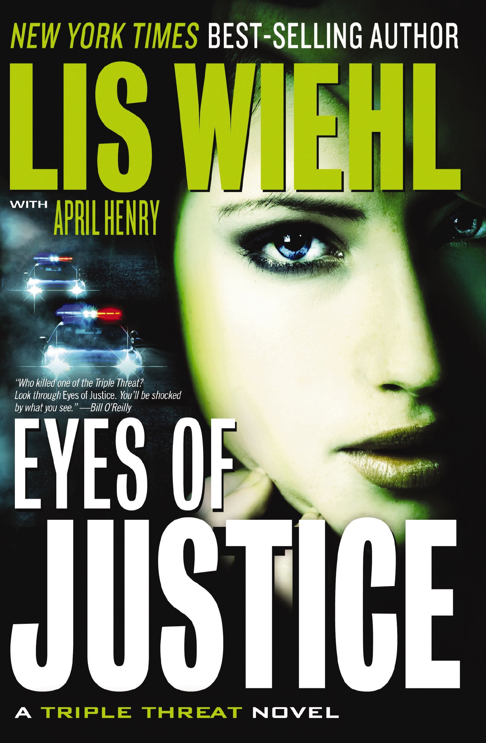 Eyes Of Justice, Paperback, Lis Wiehl and April Henry