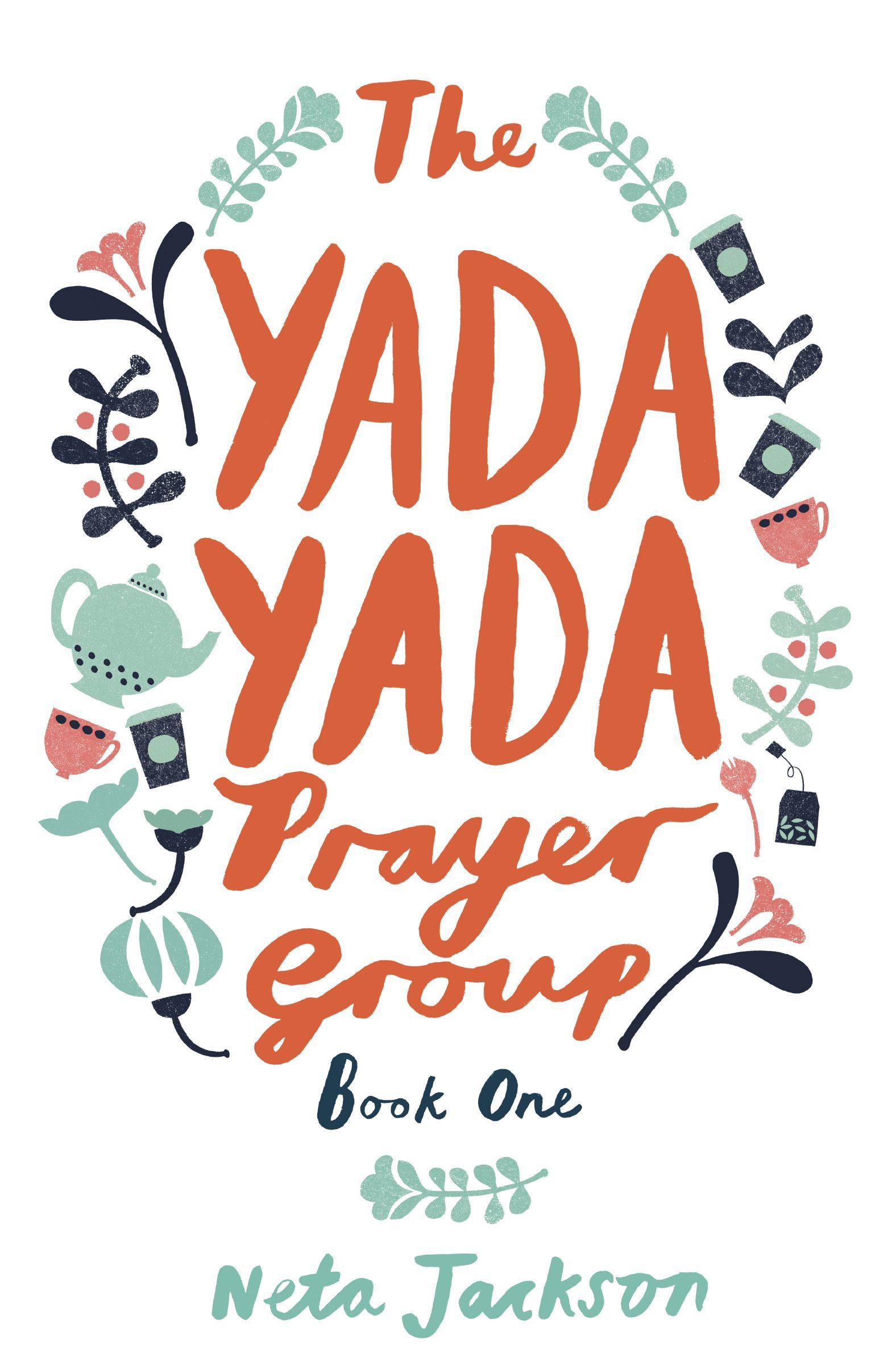 The Yada Yada Prayer Group, Paperback, Neta Jackson