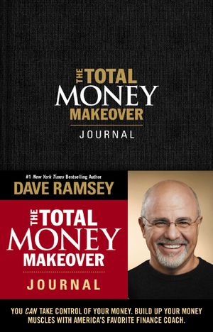 The Total Money Makeover Journal