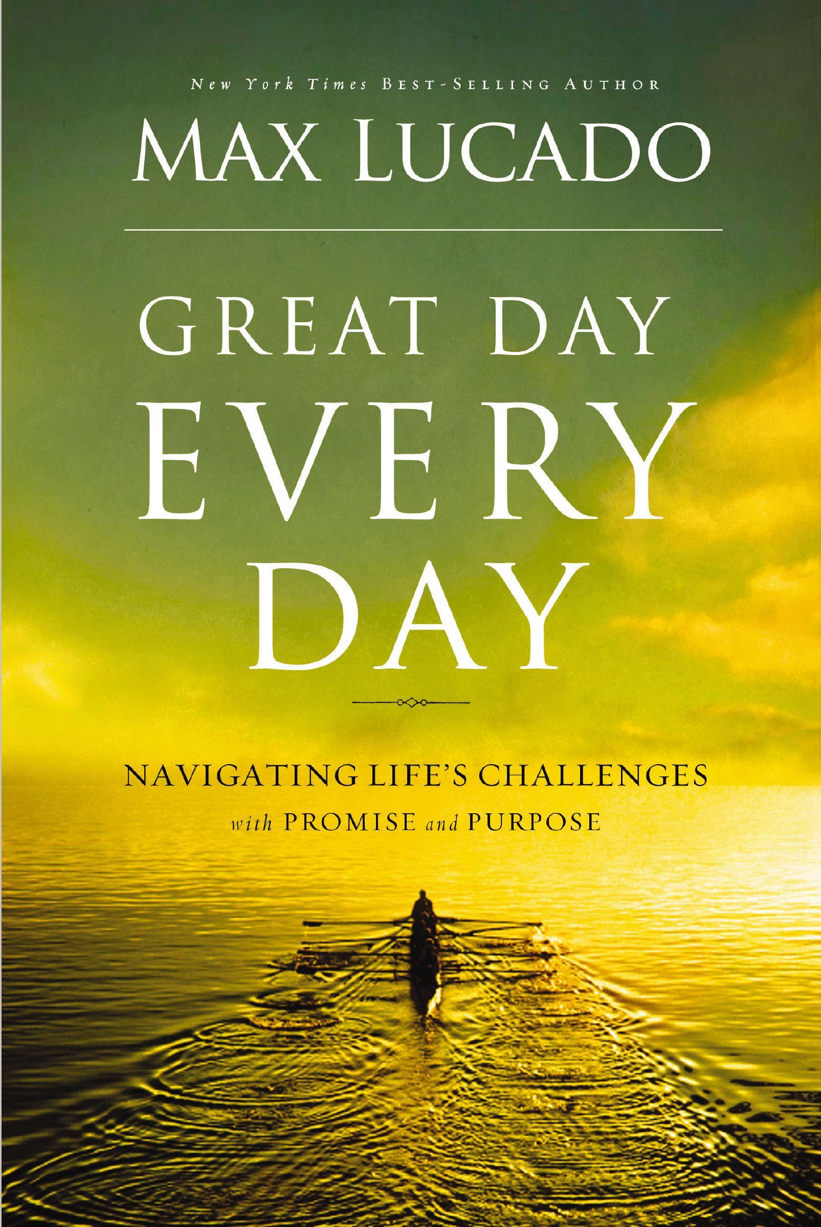 Great Day Every Day: Navigating Life's Challenges with Promise and Purpose - Image 3