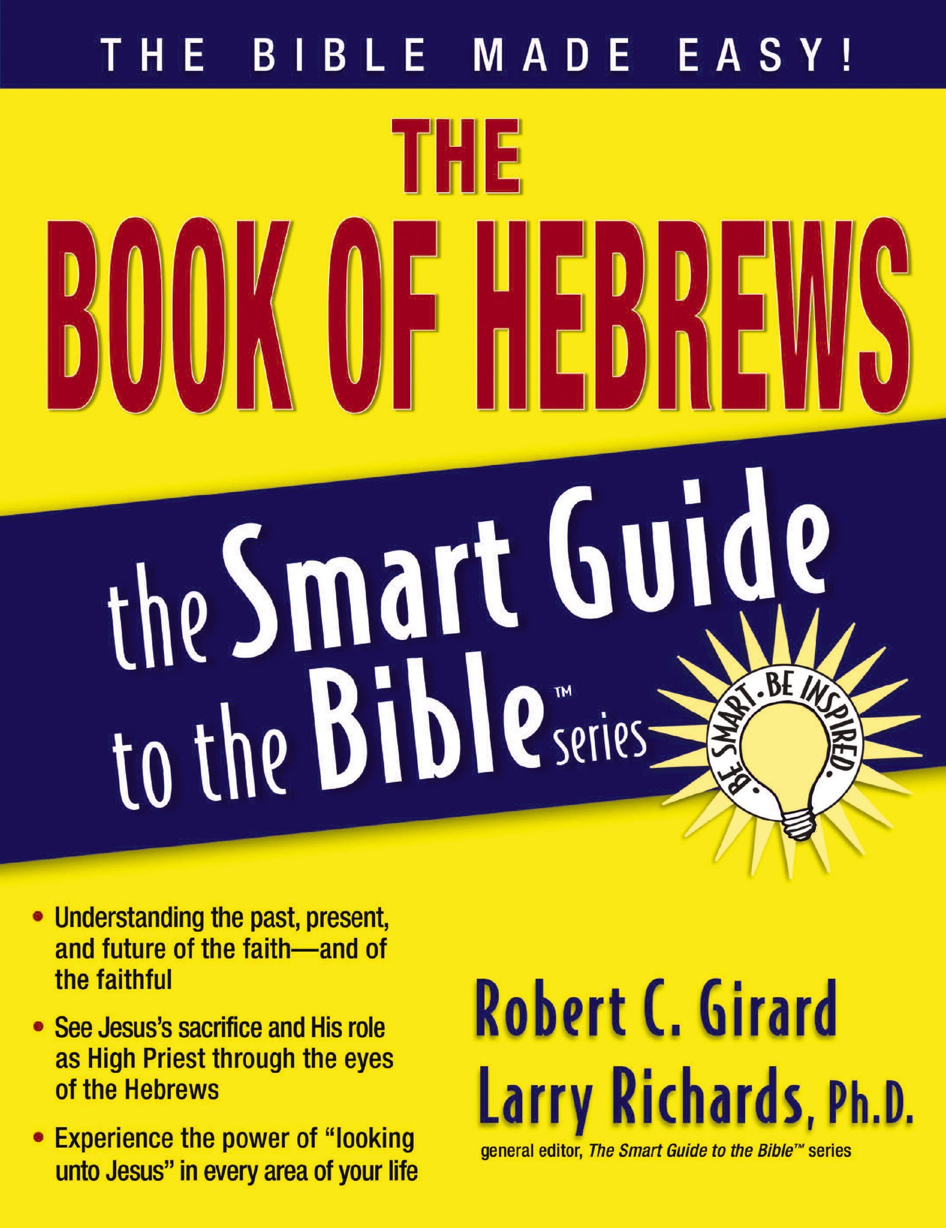 The Book of Hebrews; The Smart Guide to the Bi- 9781418510084, paperback, Girard - Image 4