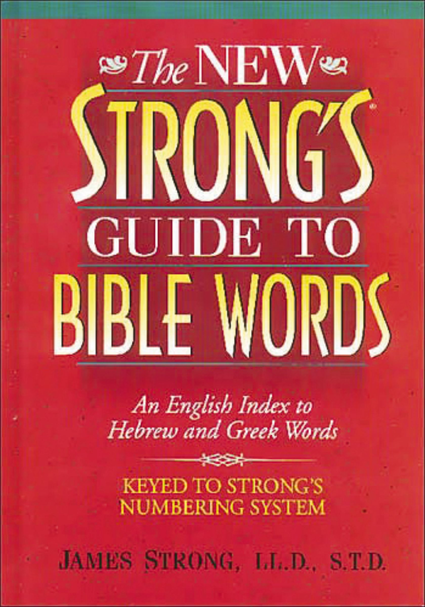 The New Strong's Guide to Bible Words by James Strong - 9781418532185 - Image 4