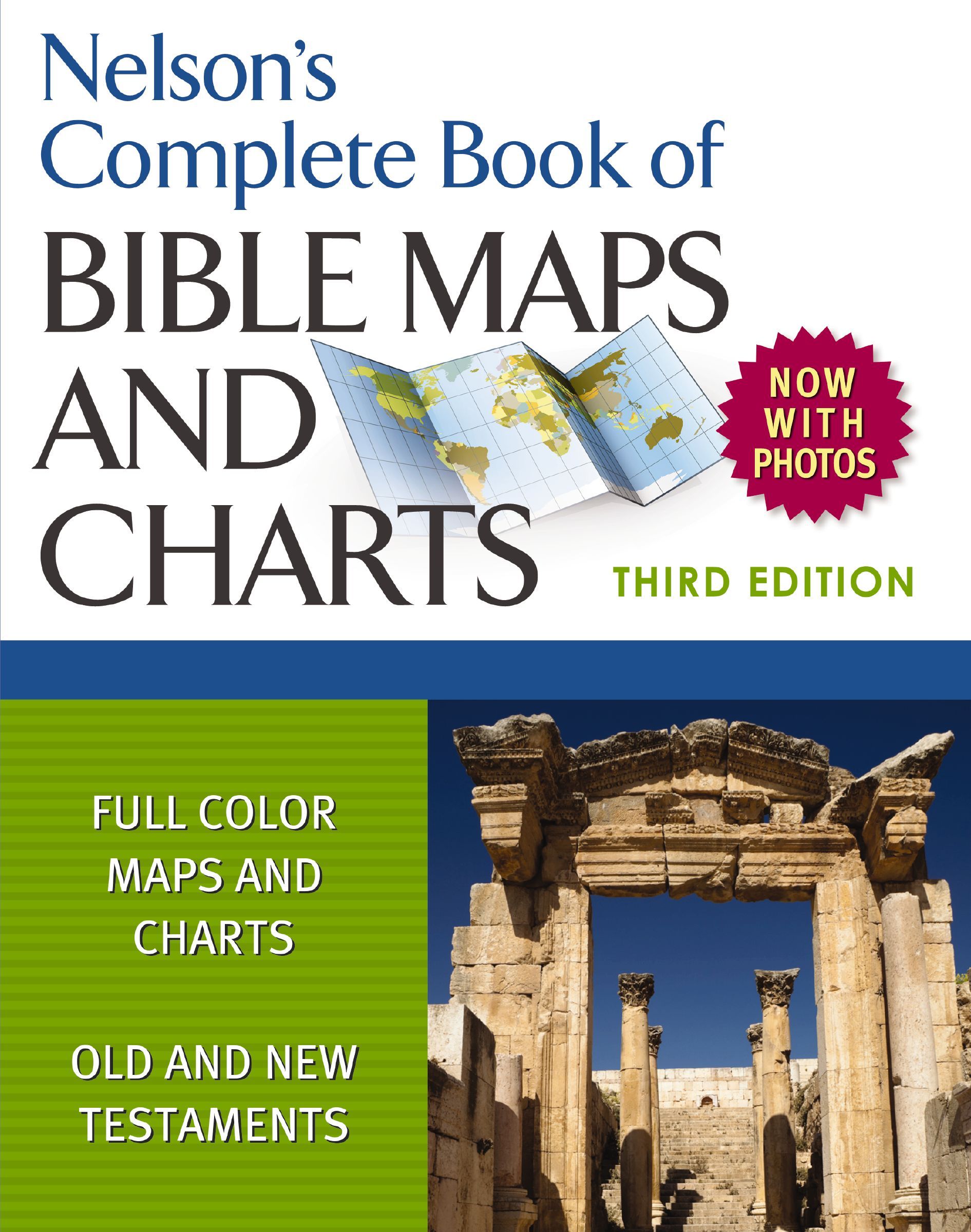Nelson's Complete Book of Bible Maps and Charts, 3rd Edition, Paperback, Thomas Nelson