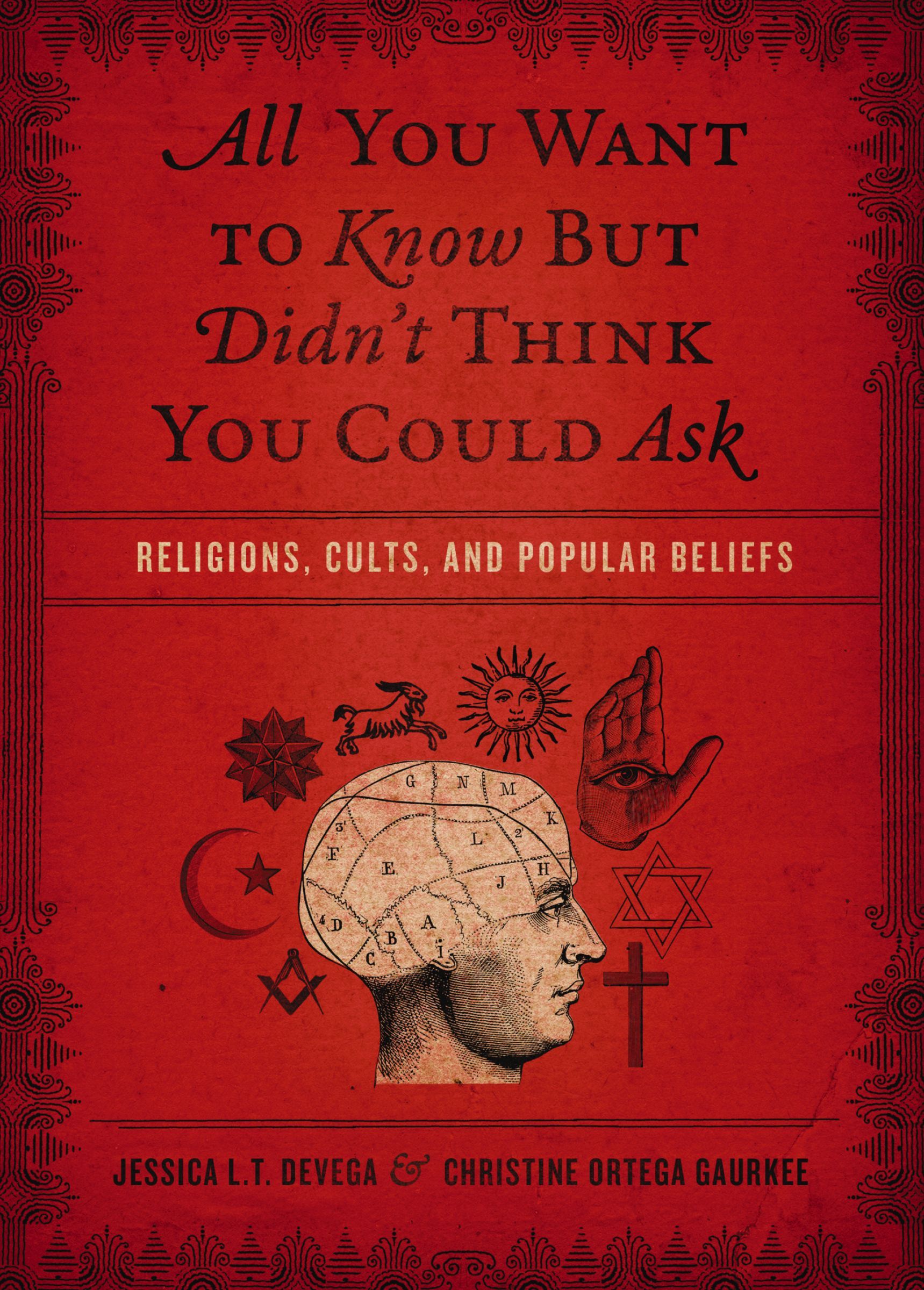 All You Want to Know But Didn't Think You Could Ask, Paperback, Jessica Tinklenberg deVega and Christine Ortega Gaurkee