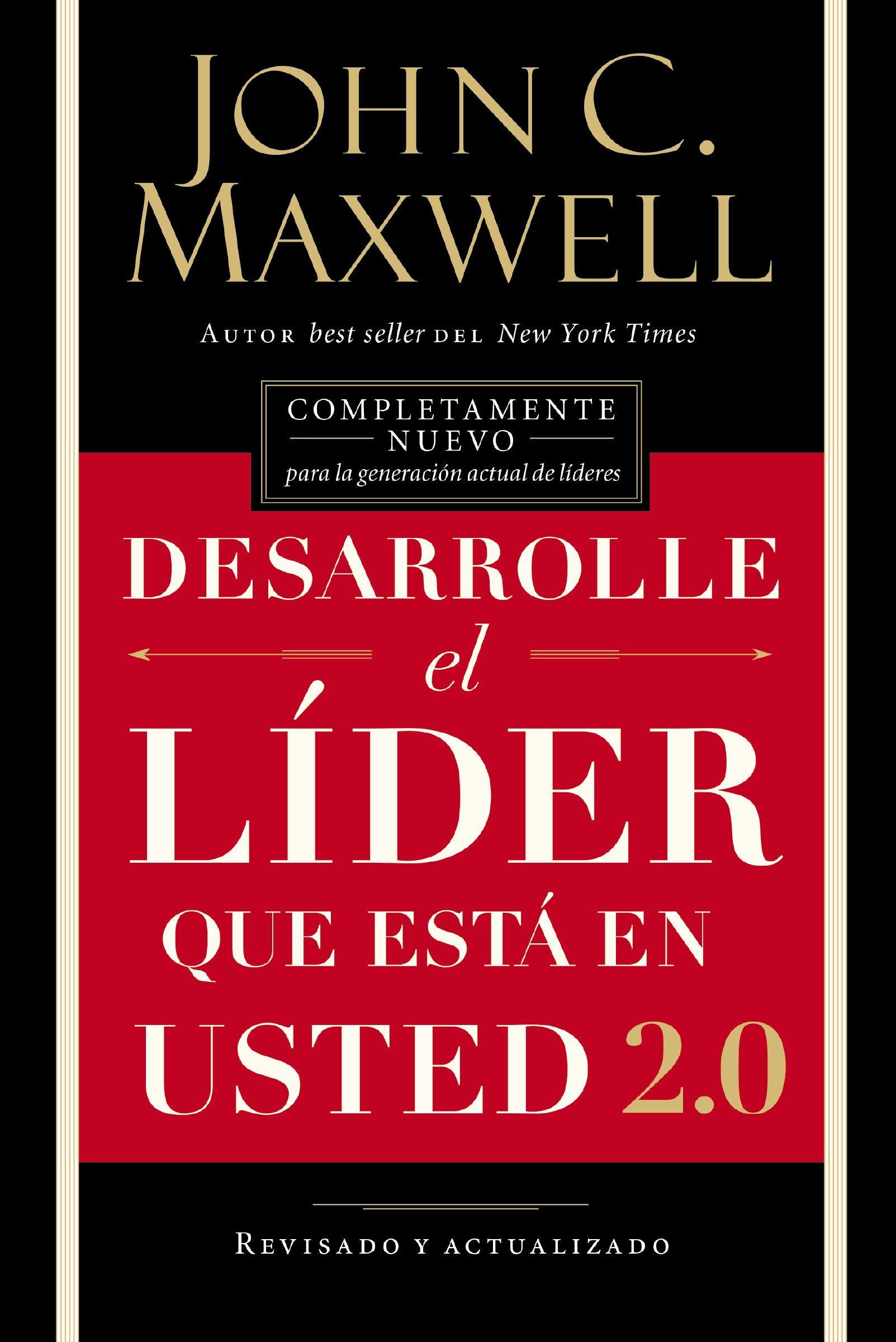 Desarrolle el líder que está en usted 2.0, Paperback, John Maxwell