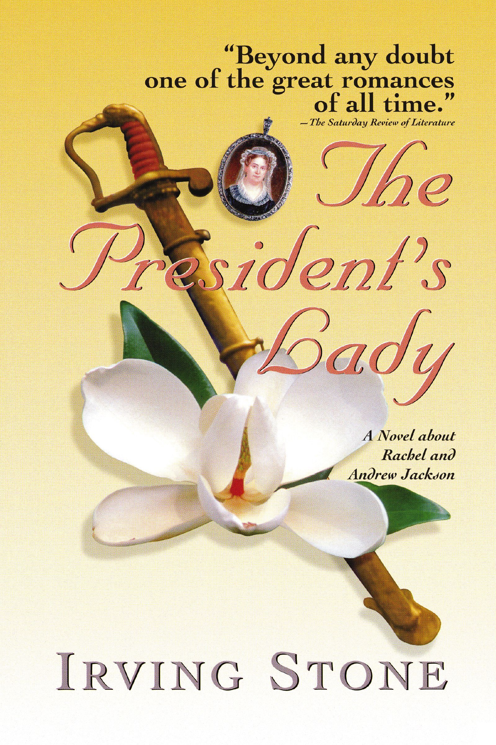 President's Lady, Paperback, Irving Stone