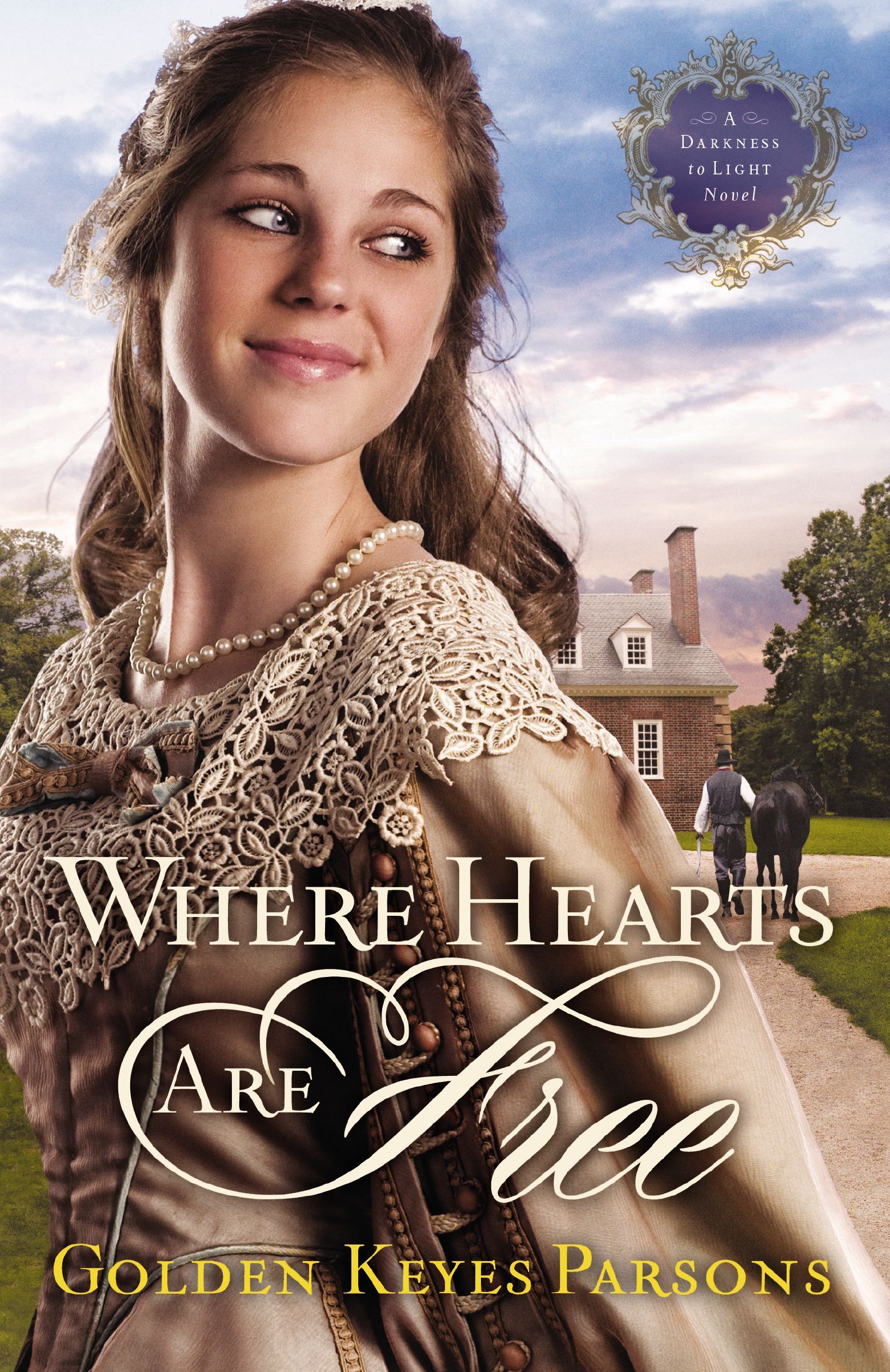 Where Hearts Are Free, Paperback, Golden Keyes Parsons