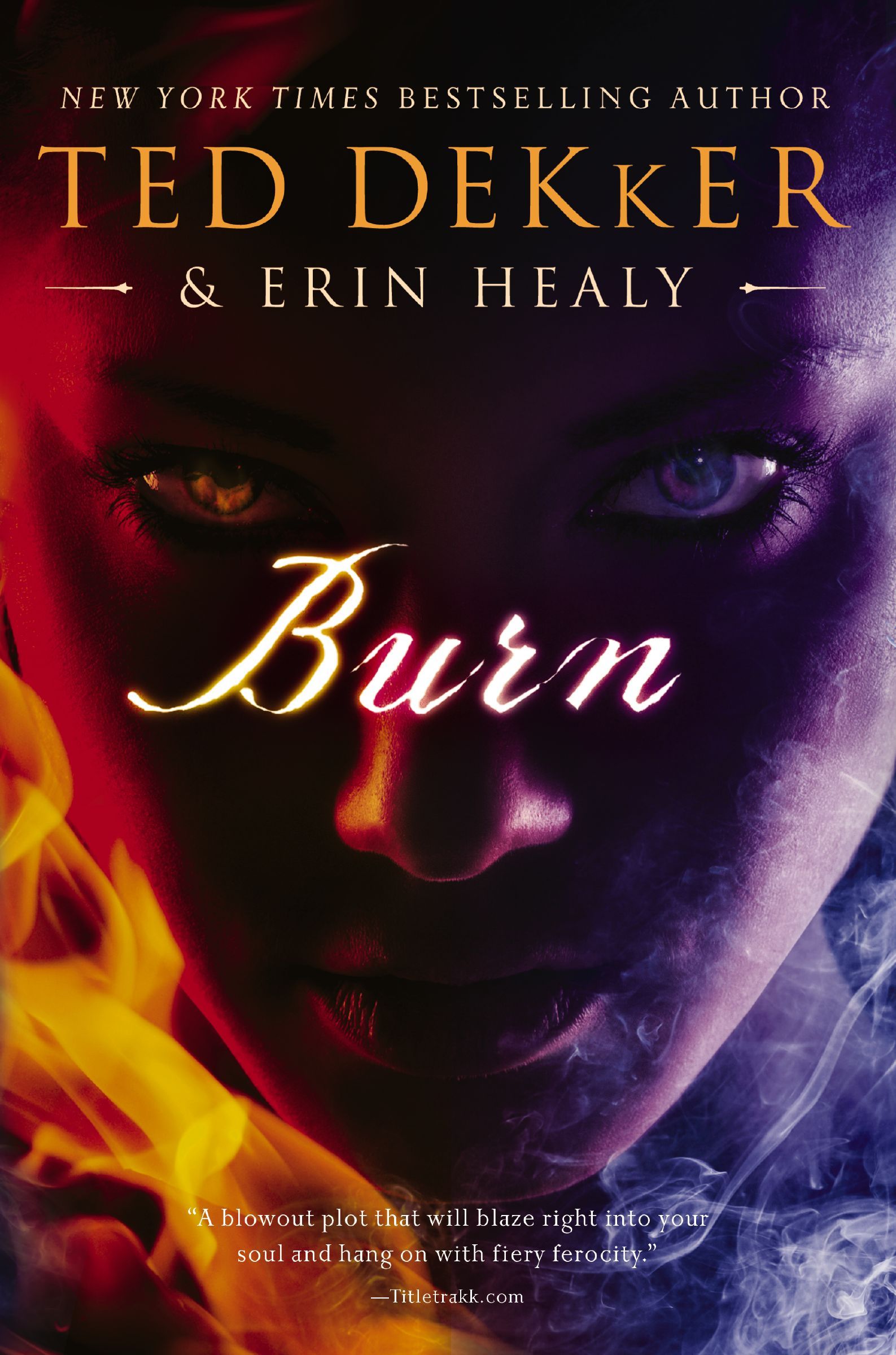 Burn, Paperback, Ted Dekker