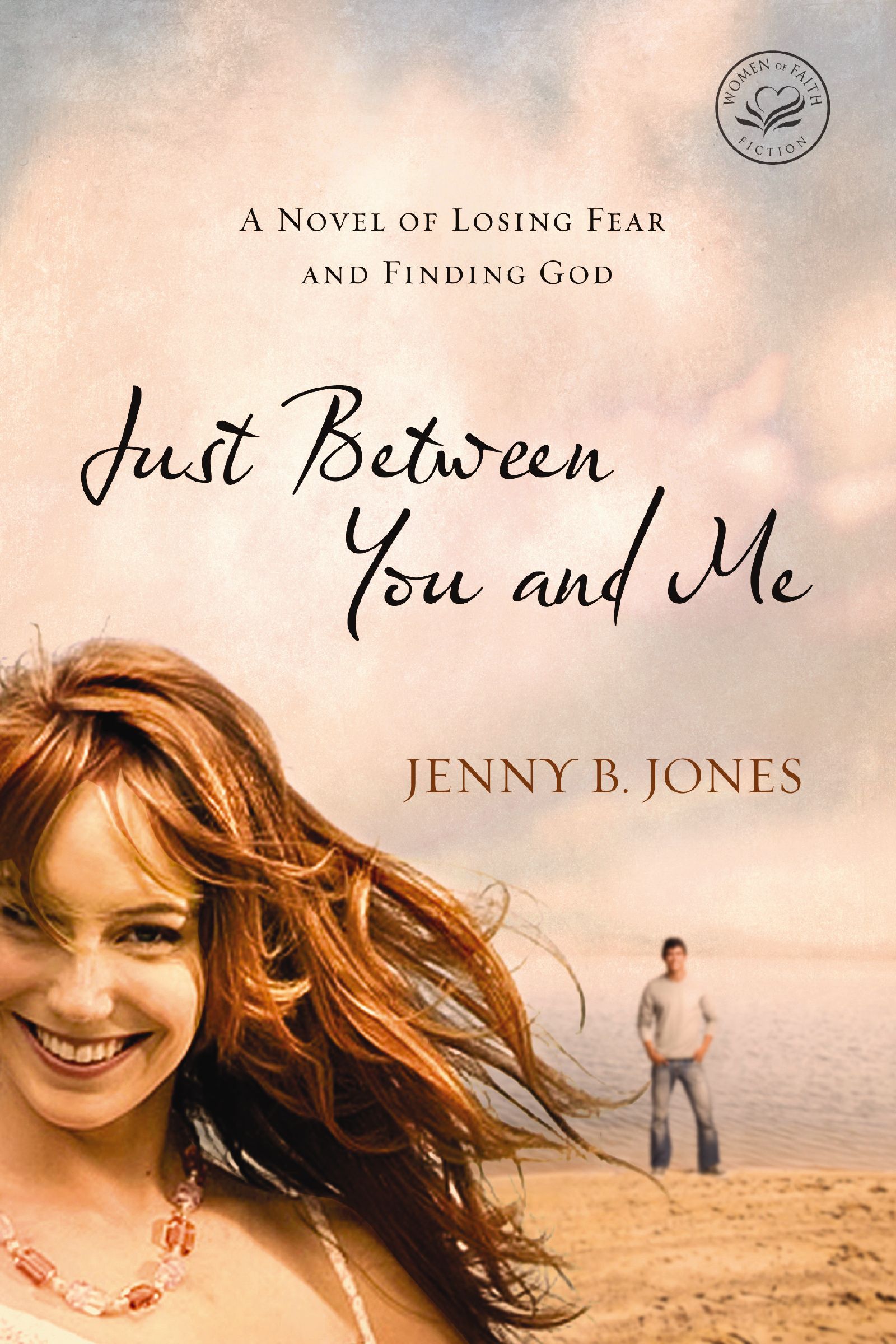 Just Between You And Me, Paperback, Jenny B. Jones