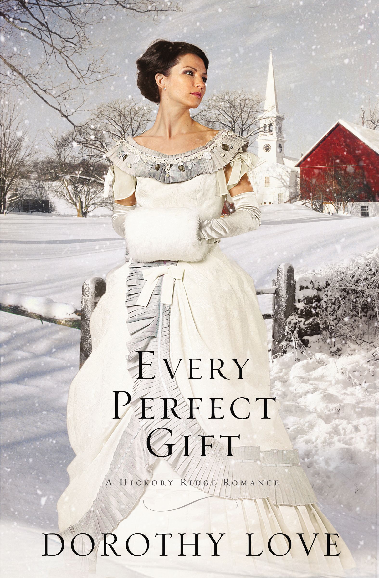 Every Perfect Gift, Paperback, Dorothy Love